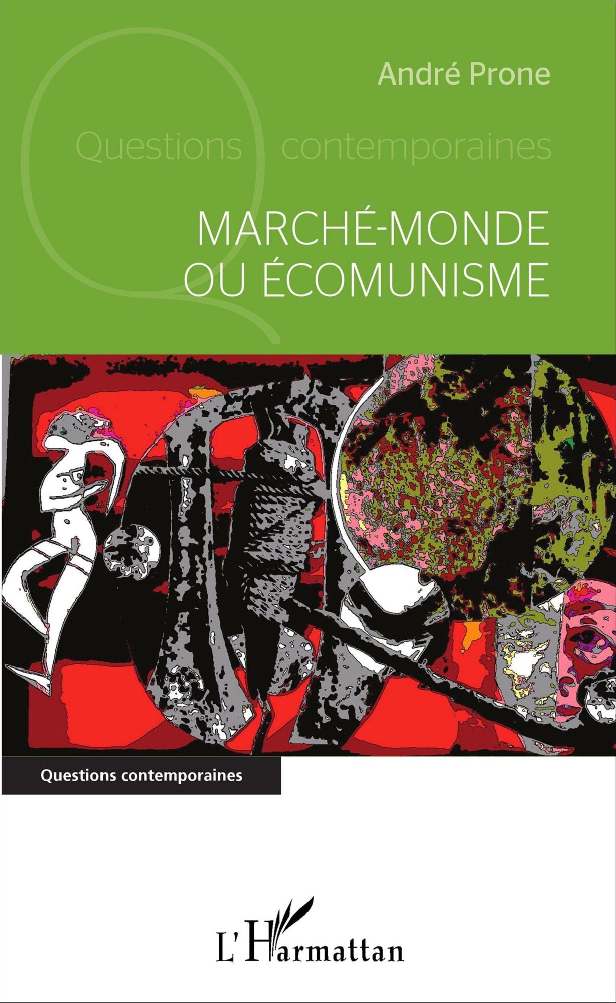 Marché-monde ou Écomunisme