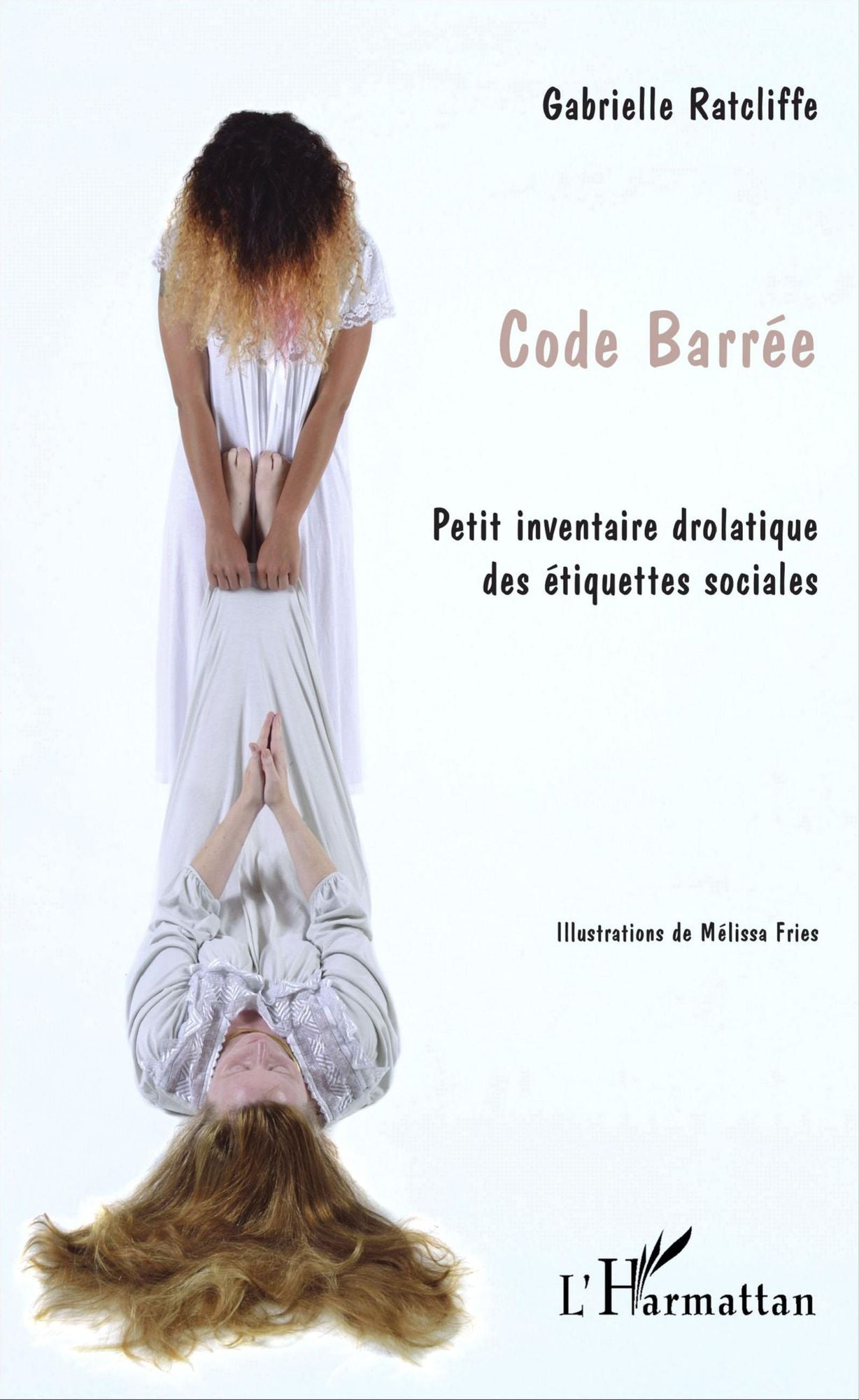 Code barrée: Petit inventaire drolatique des étiquettes sociales
