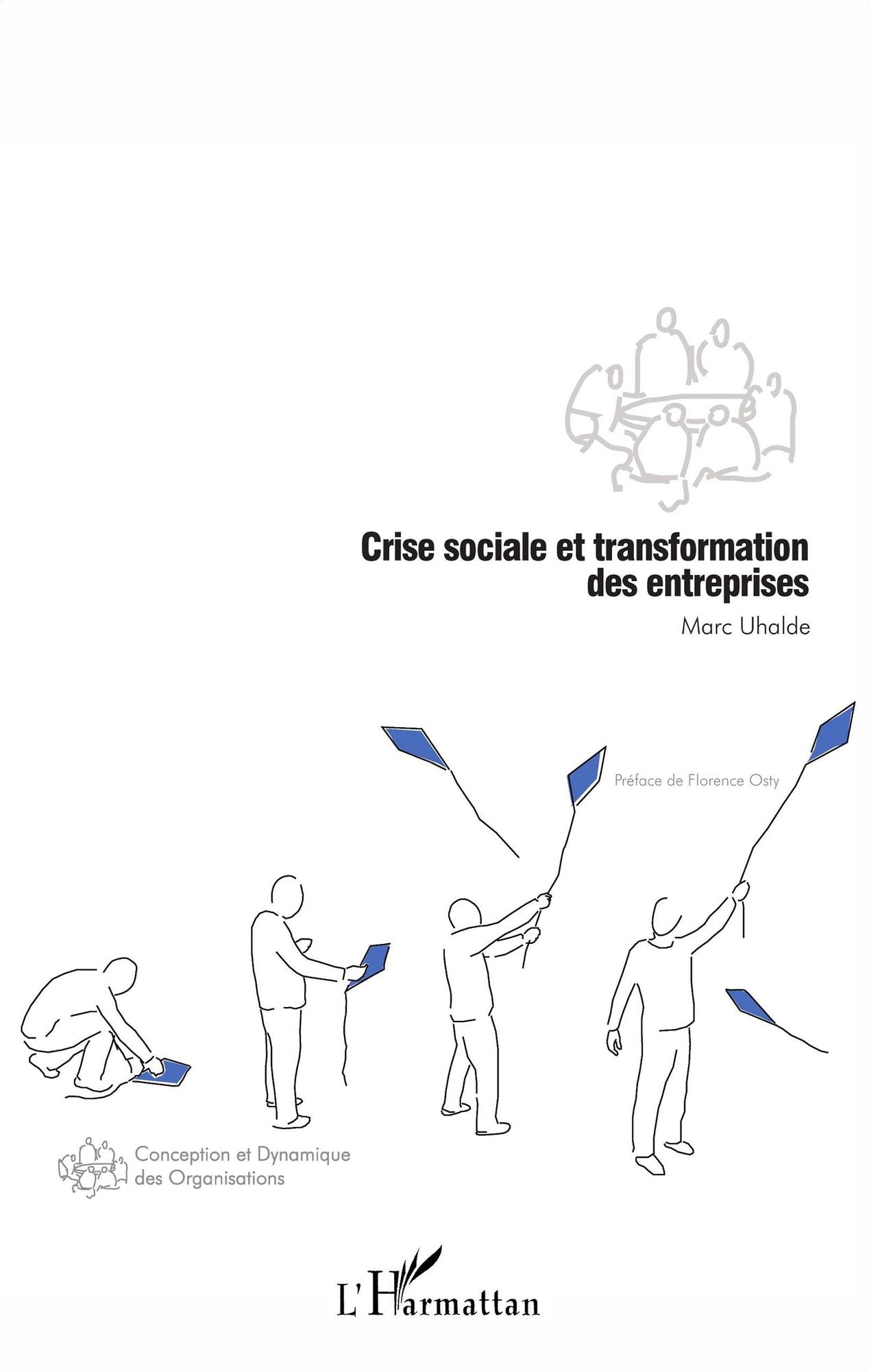 Crise sociale et transformation des entreprises