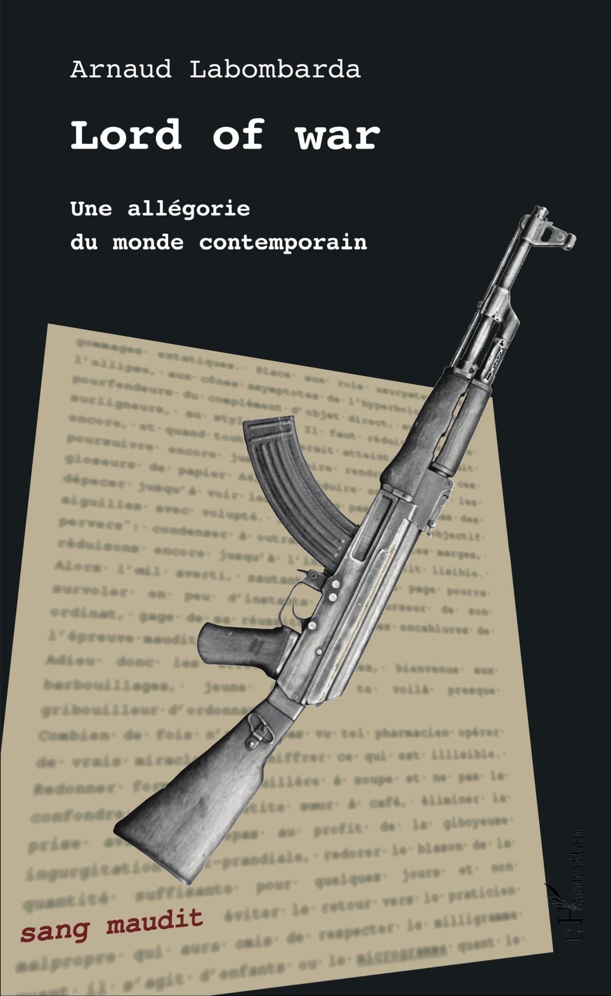 Lord of war: Une allégorie du monde contemporain