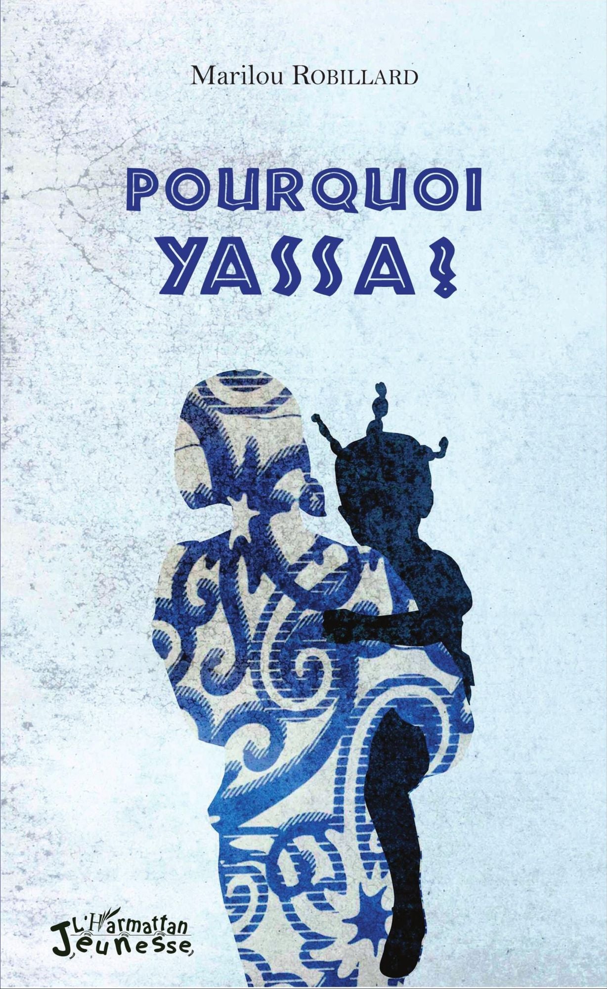 Pourquoi Yassa ?