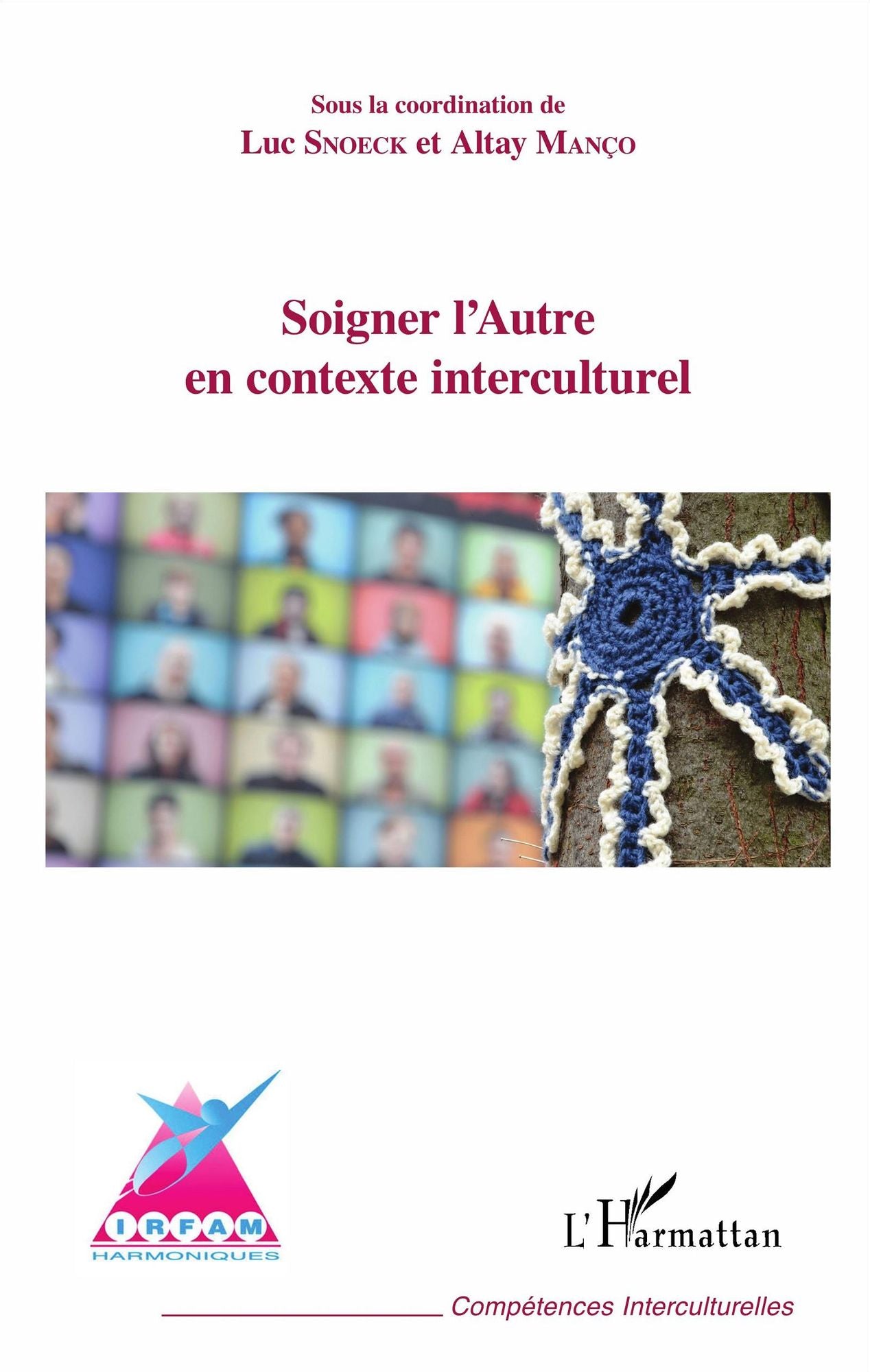 Soigner l'Autre en contexte interculturel