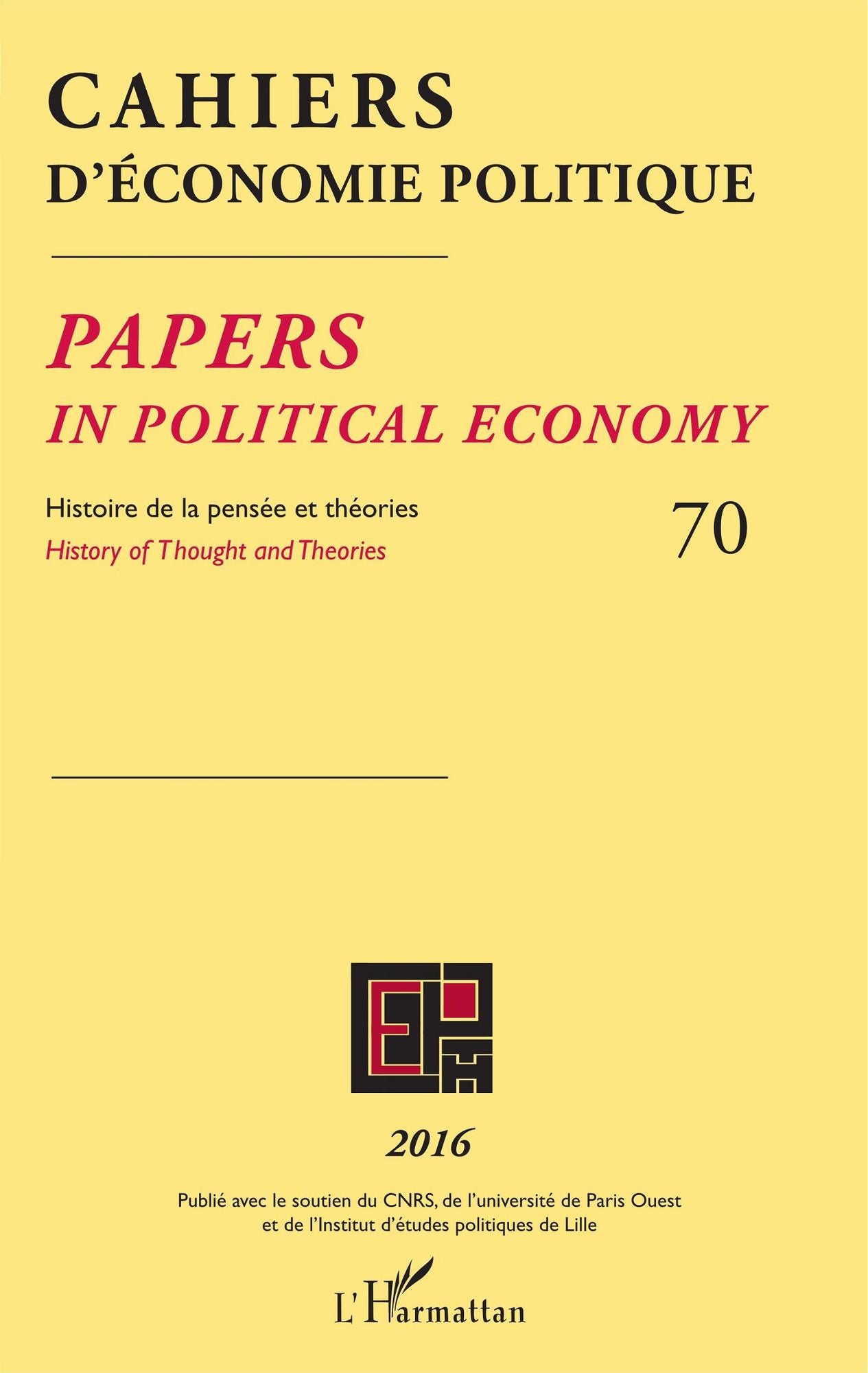 Cahiers d'économie politique 70: Papers in political economy - Histoire de la pensée et théories