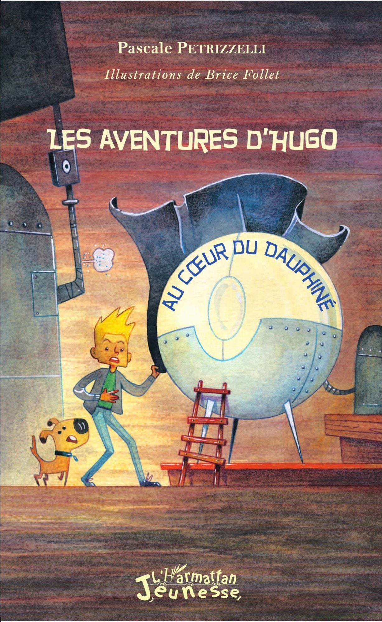 Les aventures d'Hugo: Au coeur du Dauphiné