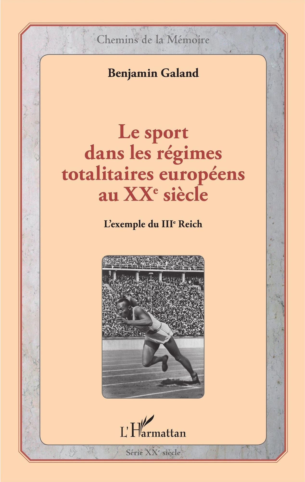 Le sport dans les régimes totalitaires européens au XXe siècle: L'exemple du IIIe Reich