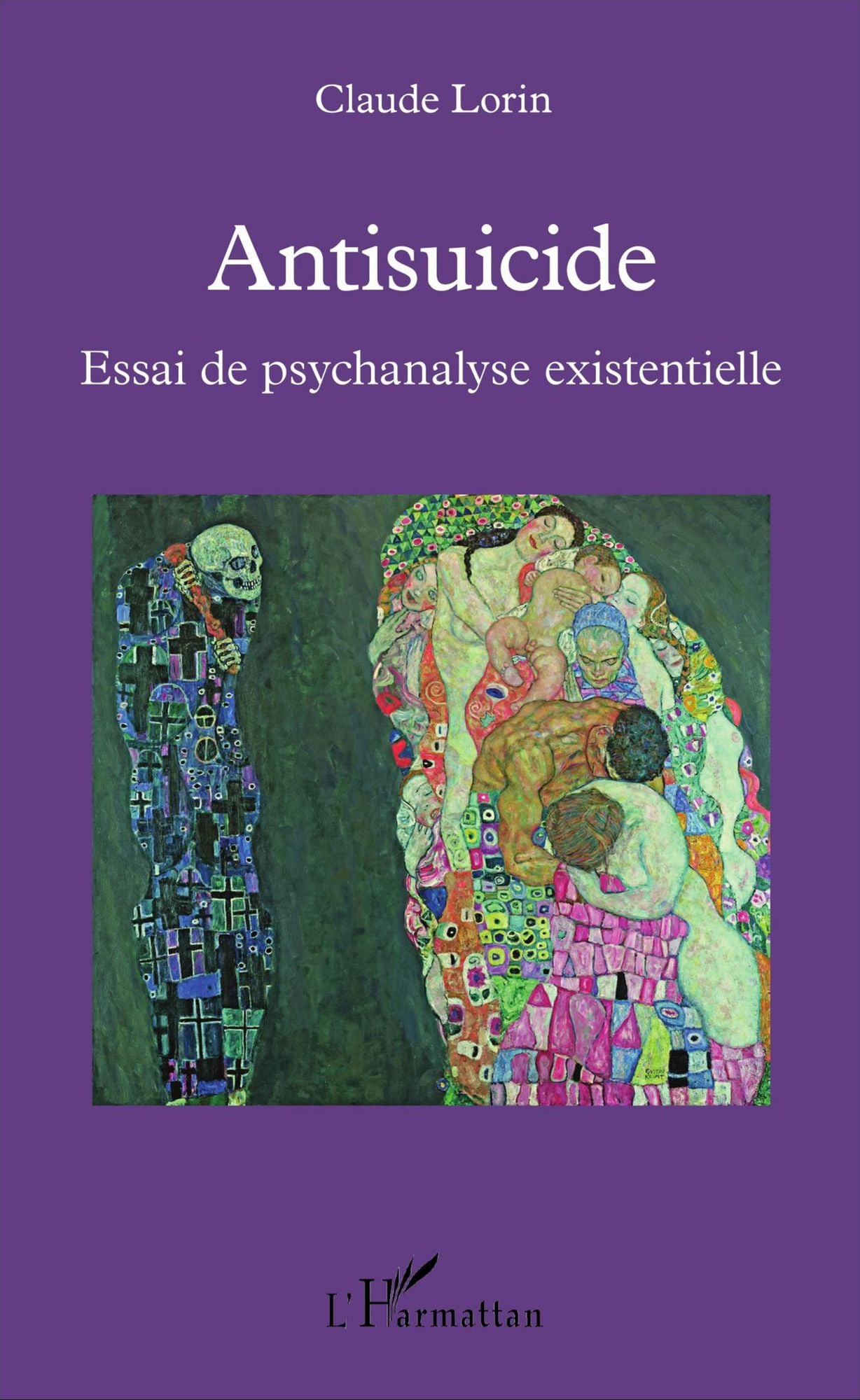 Antisuicide: Essai de psychanalyse existentielle