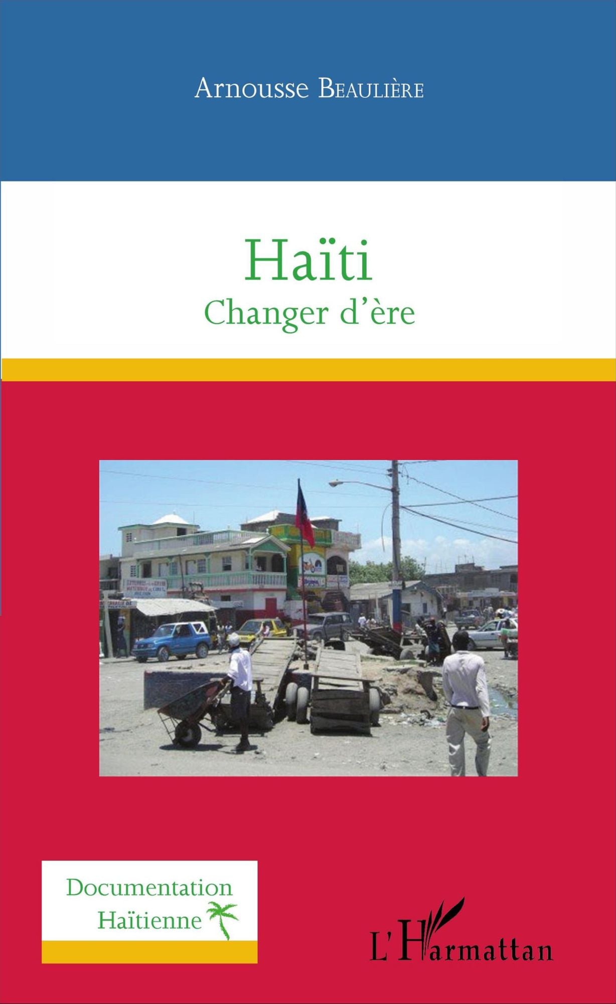 Haïti: Changer d'ère