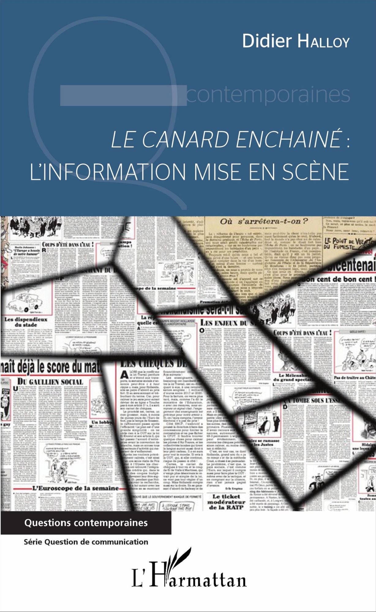 Le canard enchaîné:: L'information mise en scène