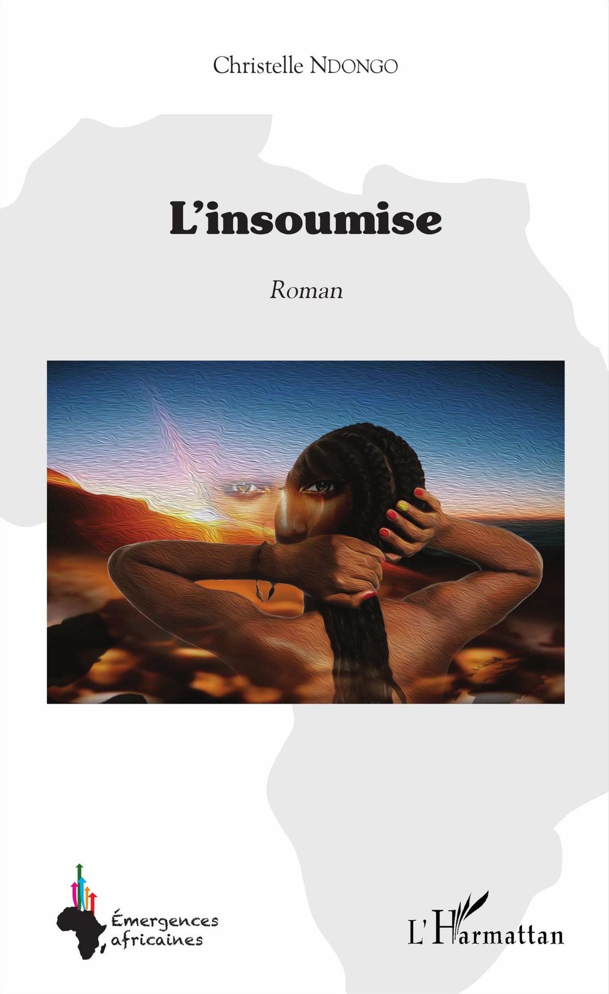 L'insoumise: Roman
