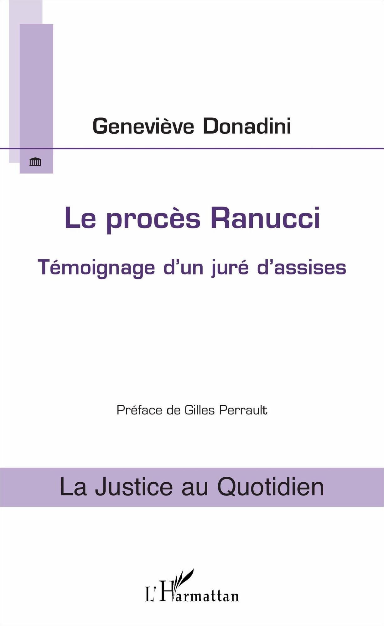 Le procès Ranucci: Témoignage d'un juré d'assises
