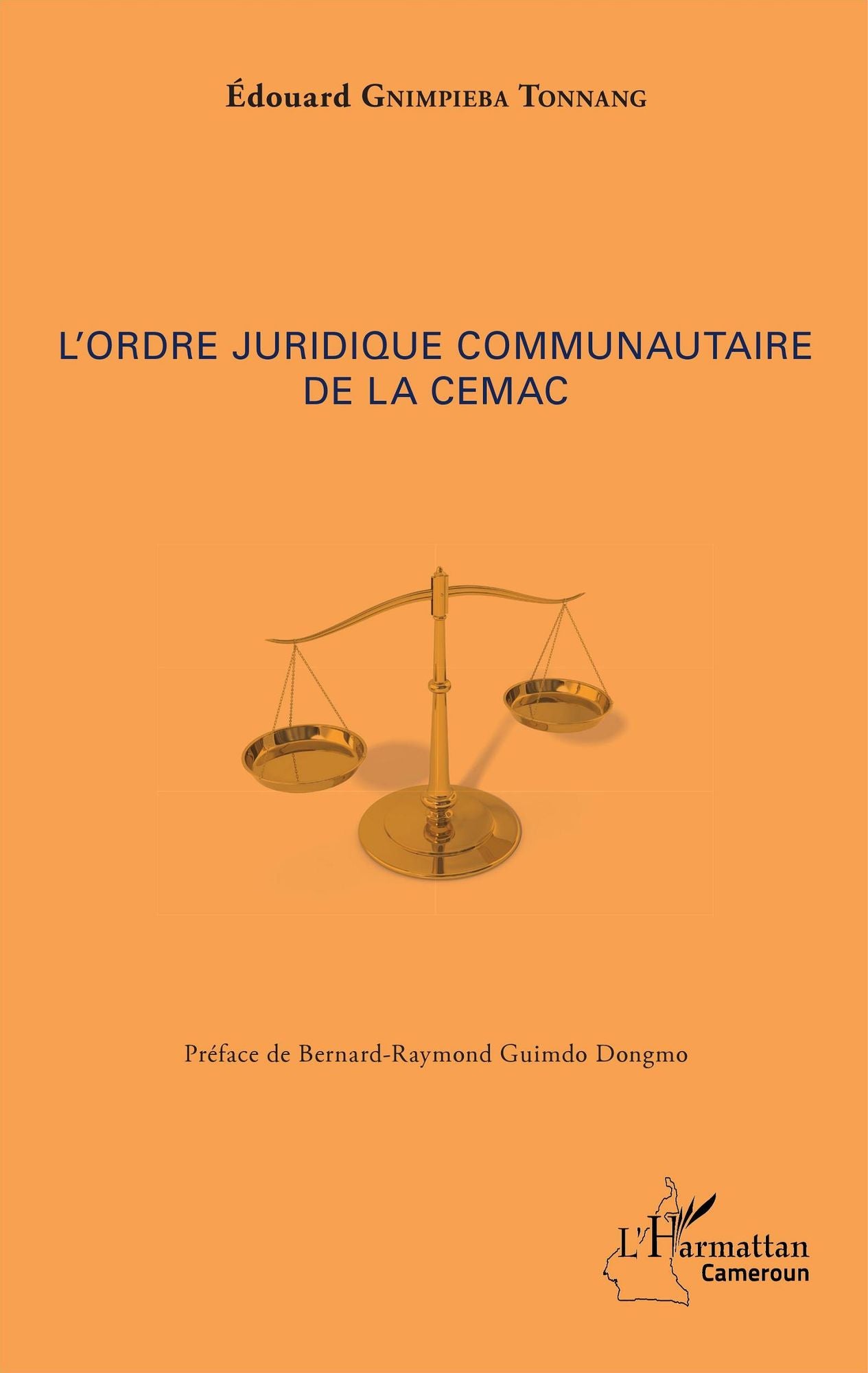 L'ordre juridique communautaire de la CEMAC