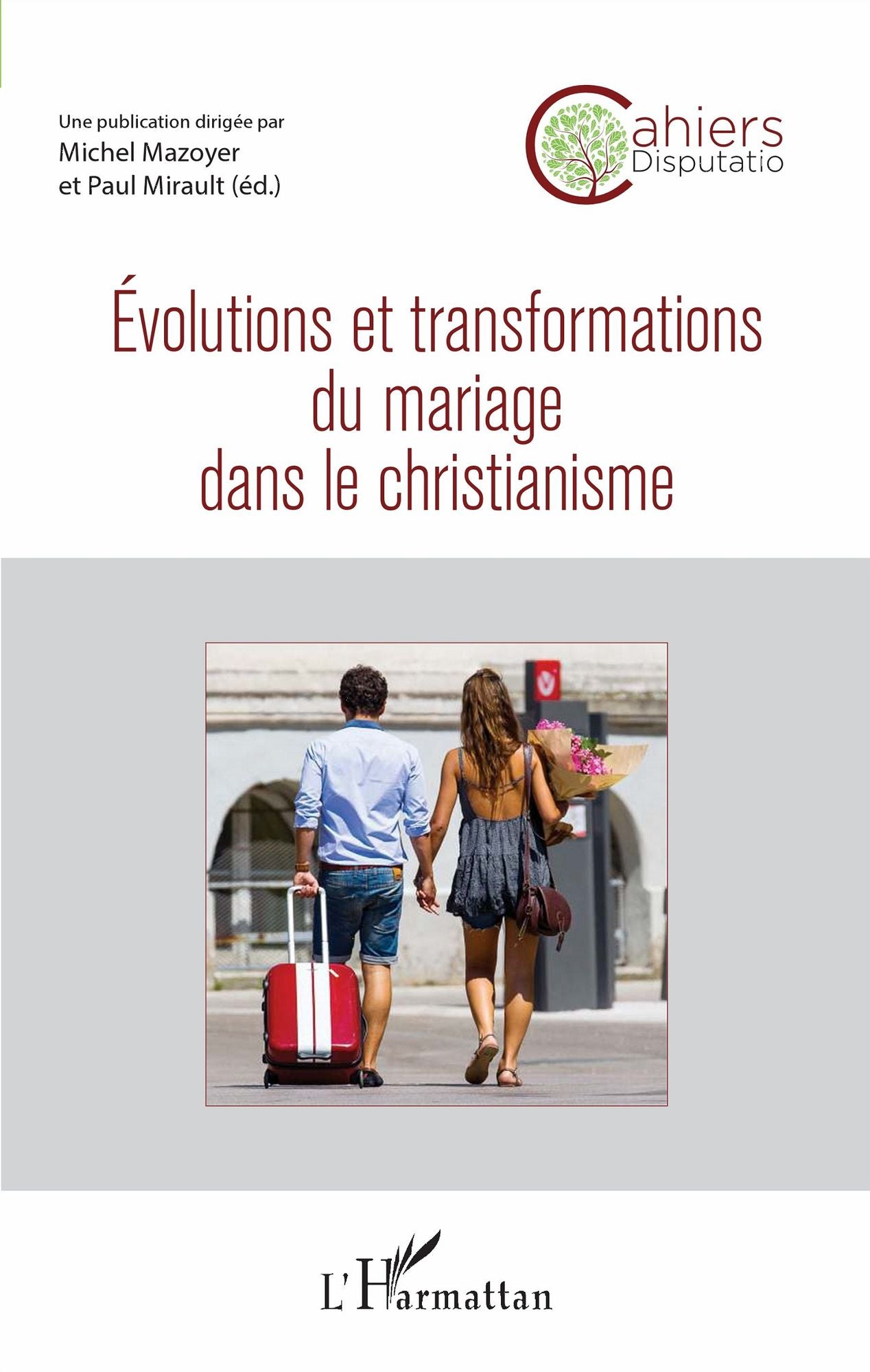 Evolutions et transformations du mariage dans le christianisme