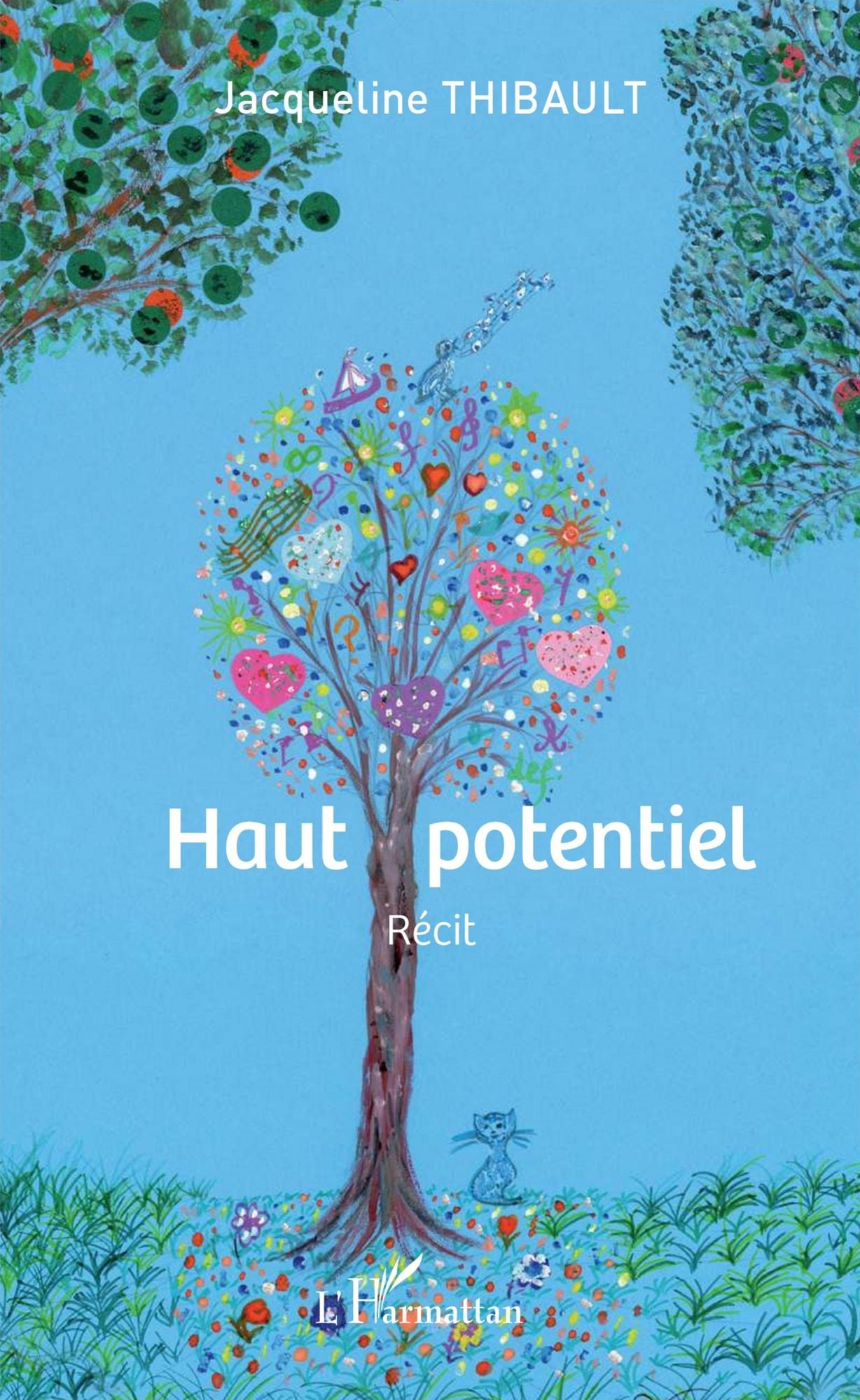 Haut potentiel: Récit