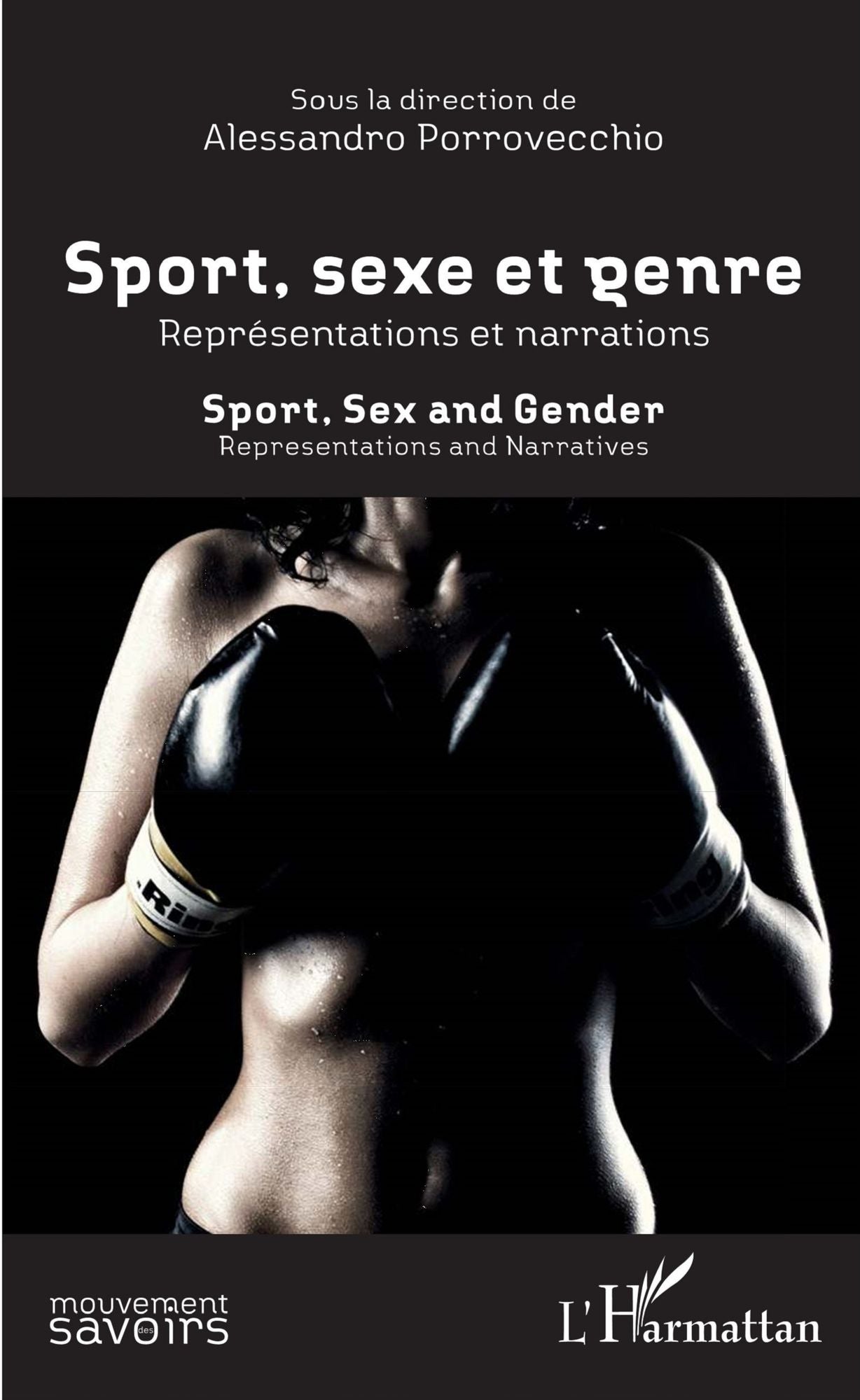 Sport, sexe et genre : représentations et narrations: Sport, Sex and Gender : Representations and Narratives