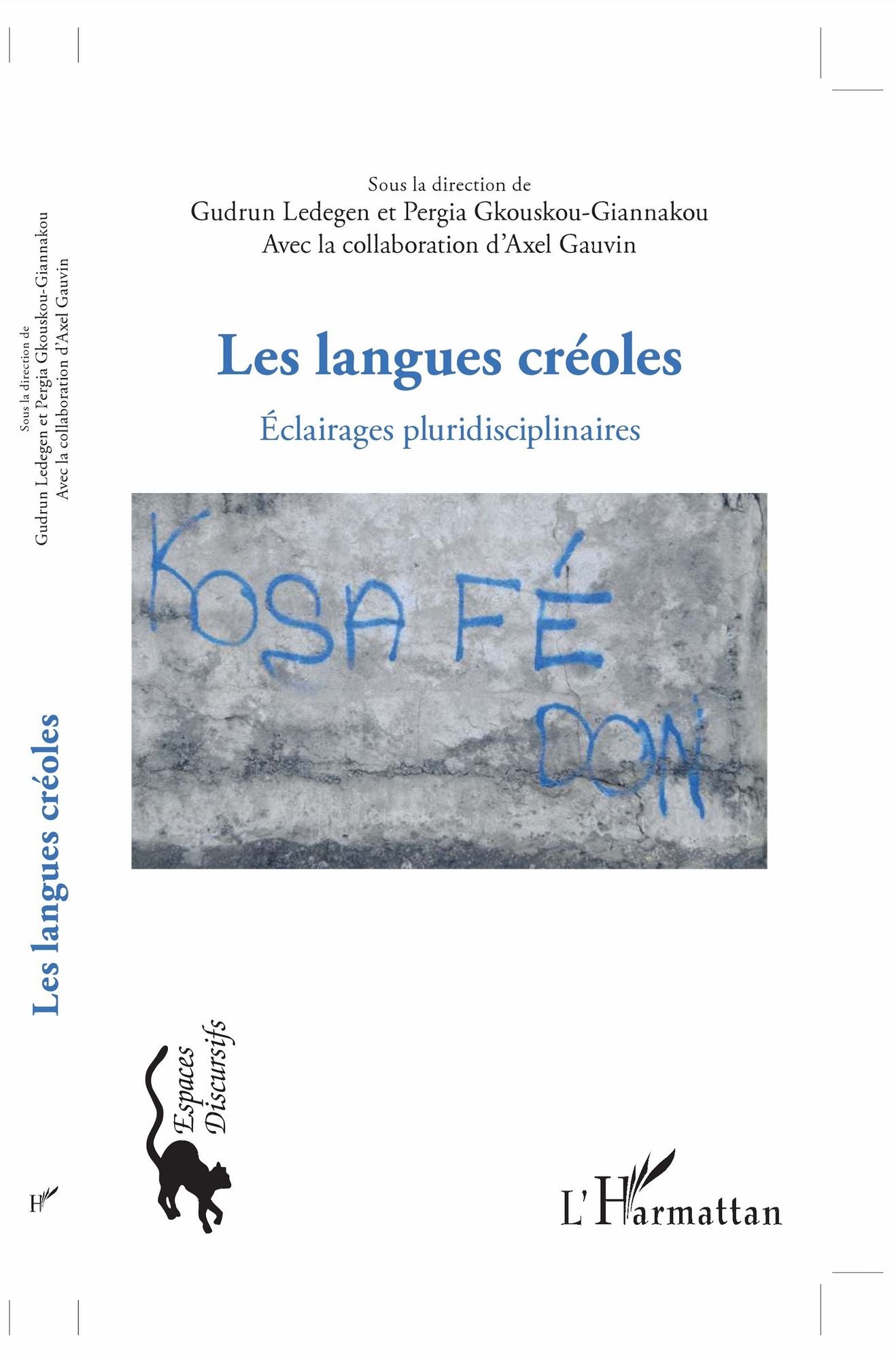 Les langues créoles: Eclairages pluridisciplinaires