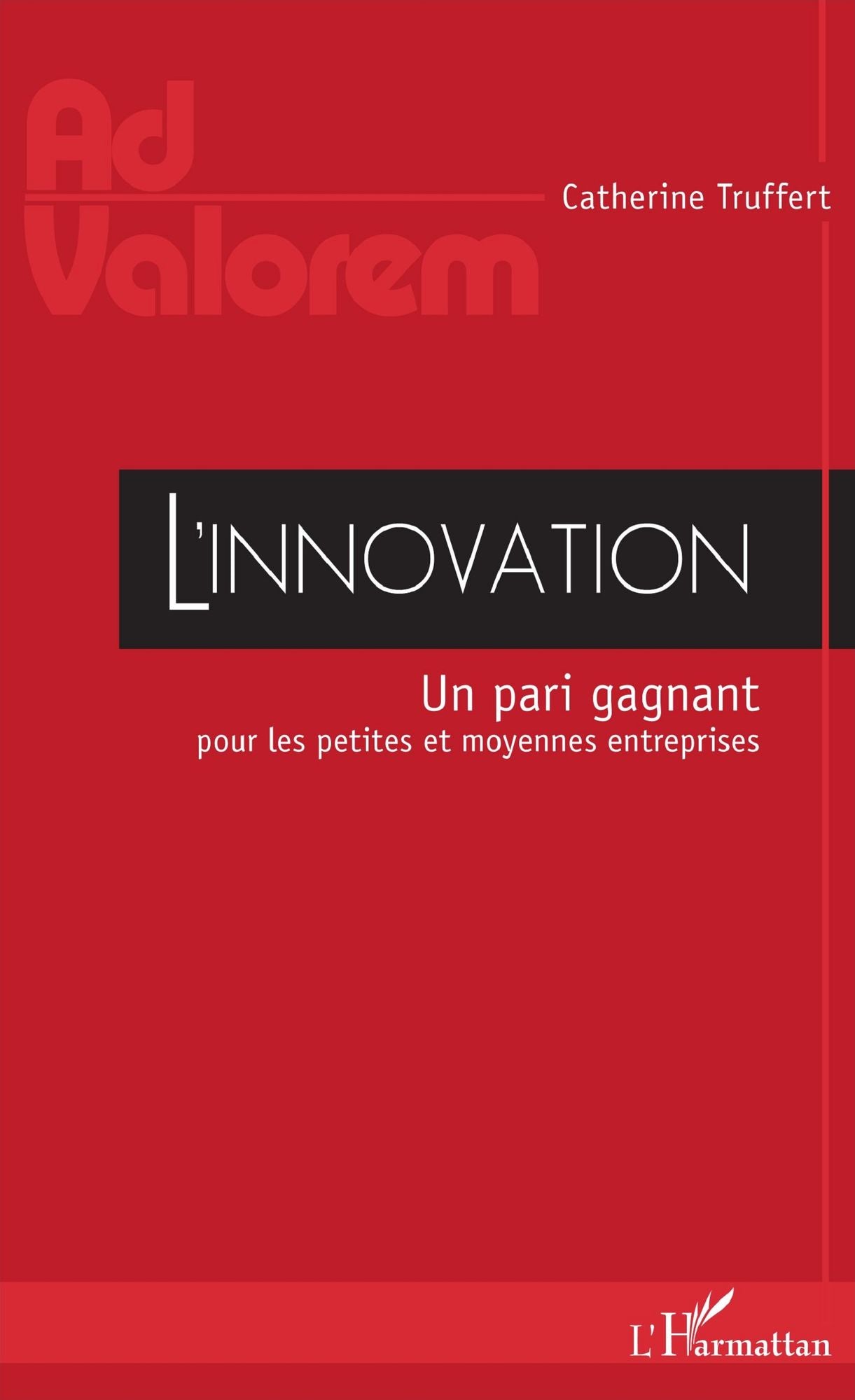 L'innovation: Un pari gagnant pour les petites et moyennes entreprises