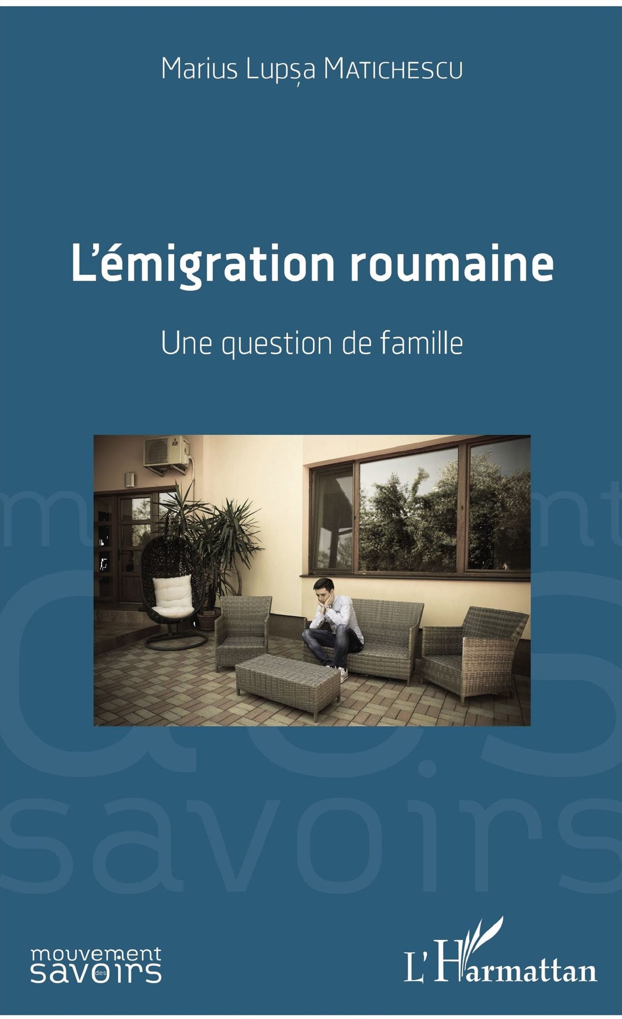 L'émigration roumaine: Une question de famille