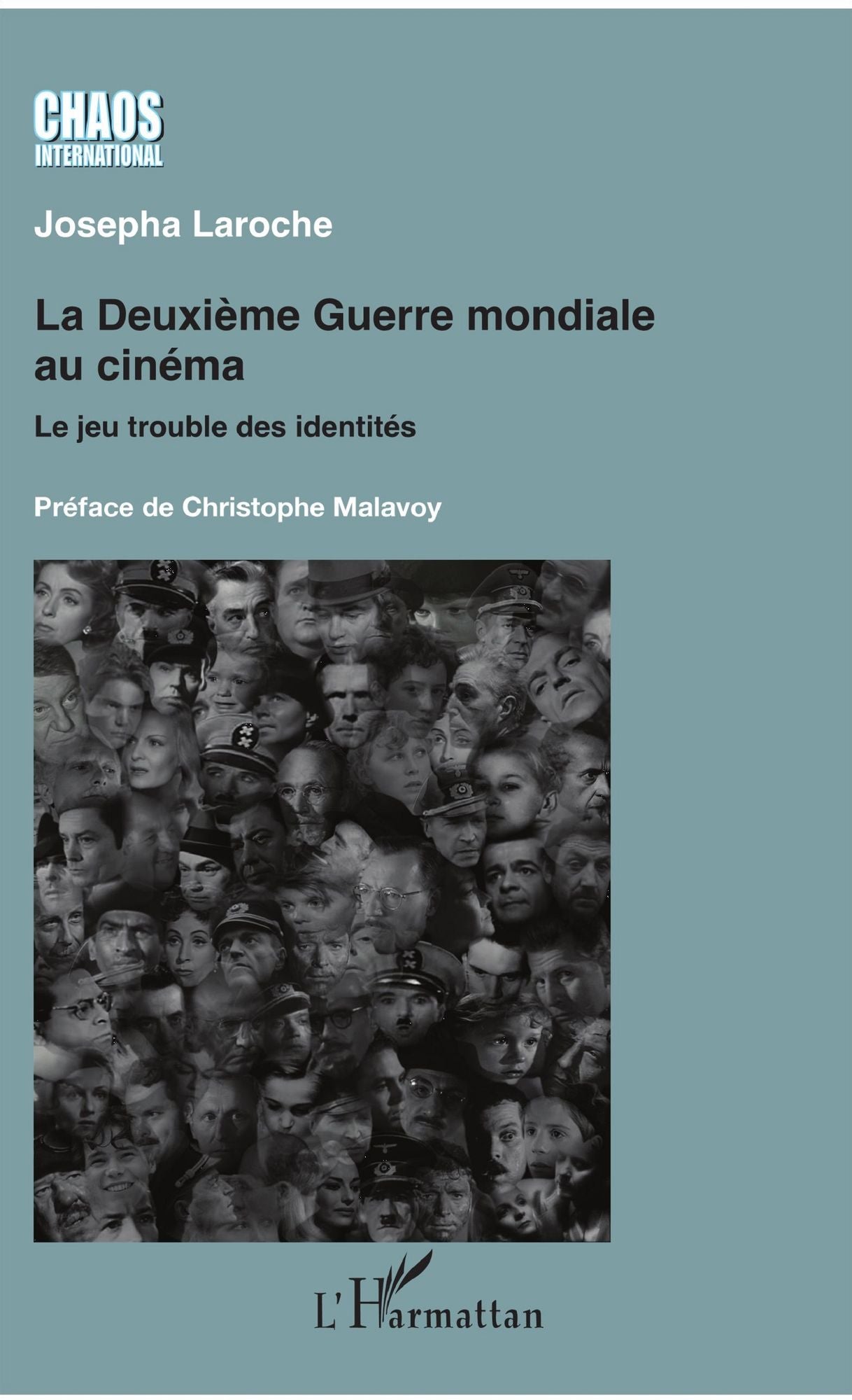 La Deuxième Guerre mondiale au cinéma: Le jeu trouble des identités