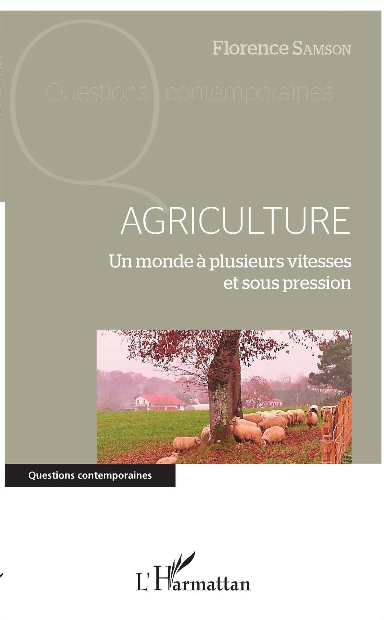 Agriculture: Un monde à plusieurs vitesses et sous pression