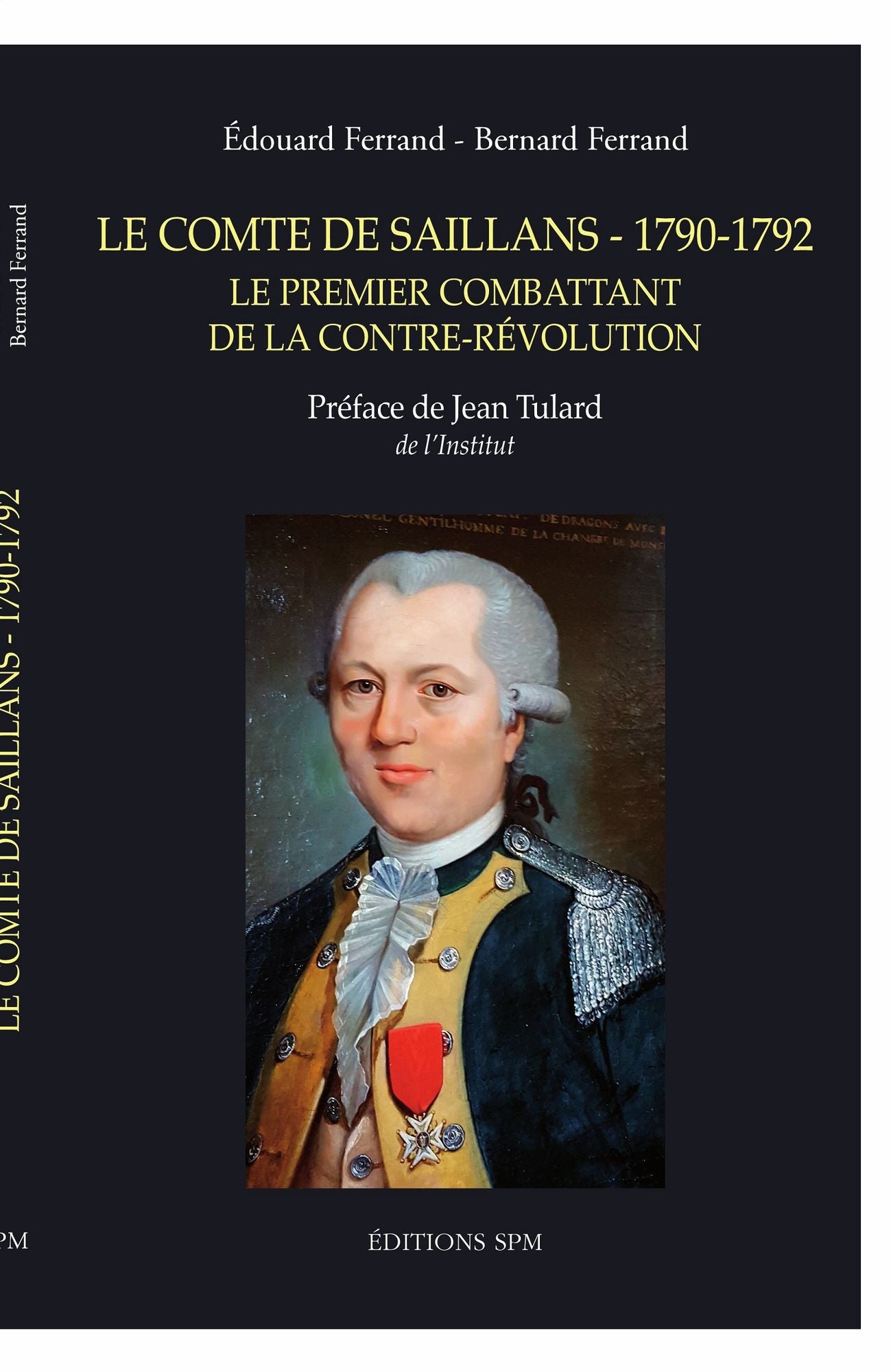 Le comte de Saillans - 1790-1792: Le premier combattant de la contre-révolution