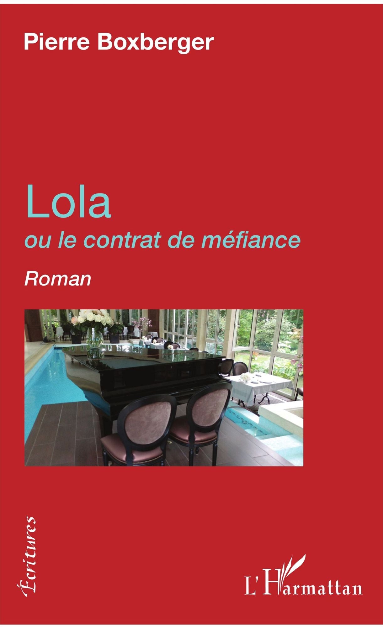 Lola: ou le contrat de méfiance