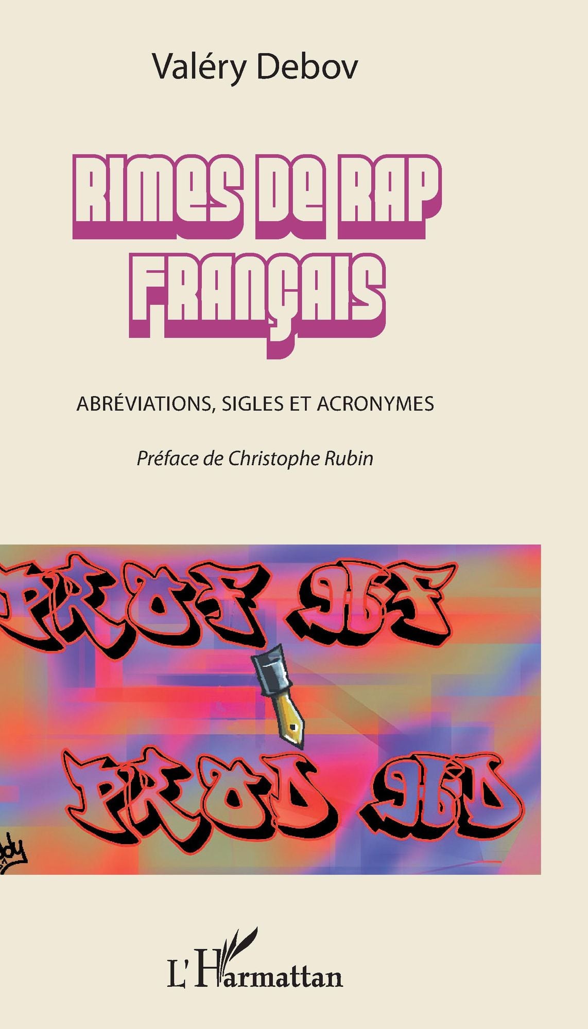 Rimes de rap français: Abréviations, sigles et acronymes