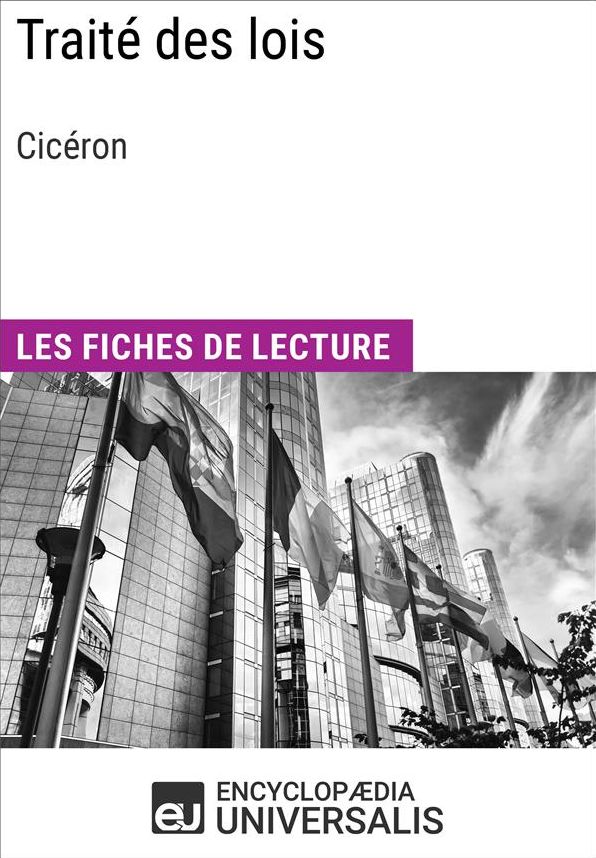 Traité des lois de Cicéron: Les Fiches de lecture d'Universalis