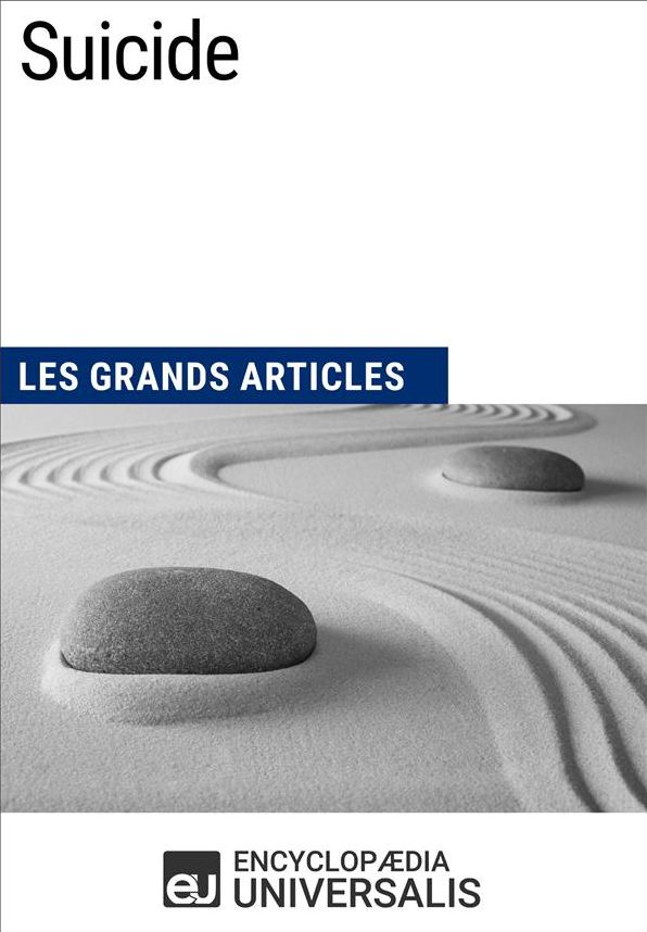 Suicide: Les Grands Articles d'Universalis