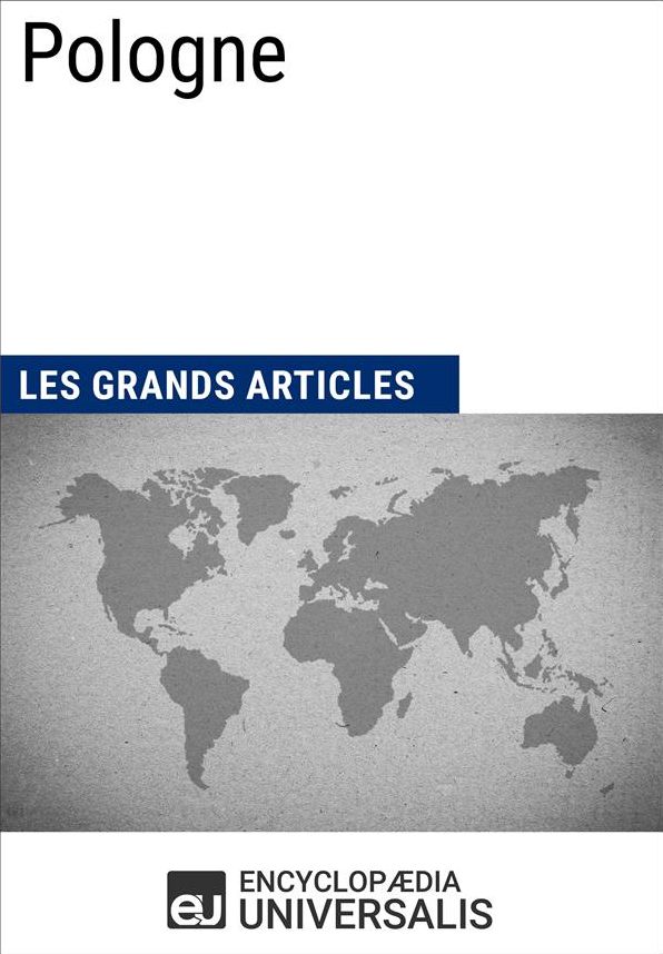 Pologne: Géographie, économie, histoire et politique