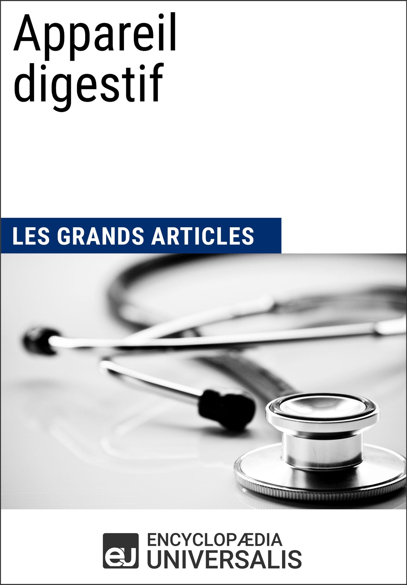 Appareil digestif (Les Grands Articles d'Universalis)