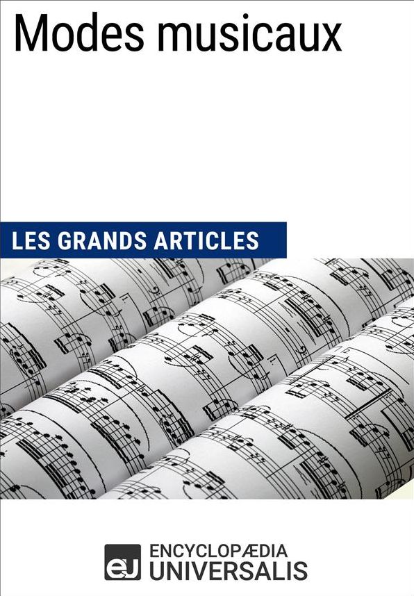 Modes musicaux: Les Grands Articles d'Universalis