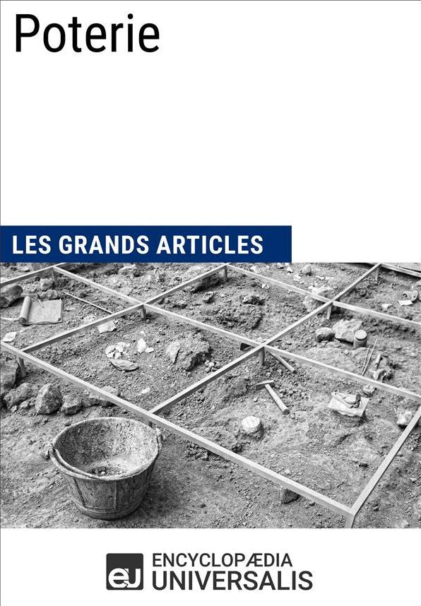 Poterie: Les Grands Articles d'Universalis