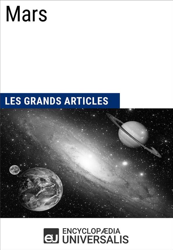 Mars: Les Grands Articles d'Universalis