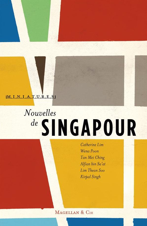 Nouvelles de Singapour: Récits de voyage