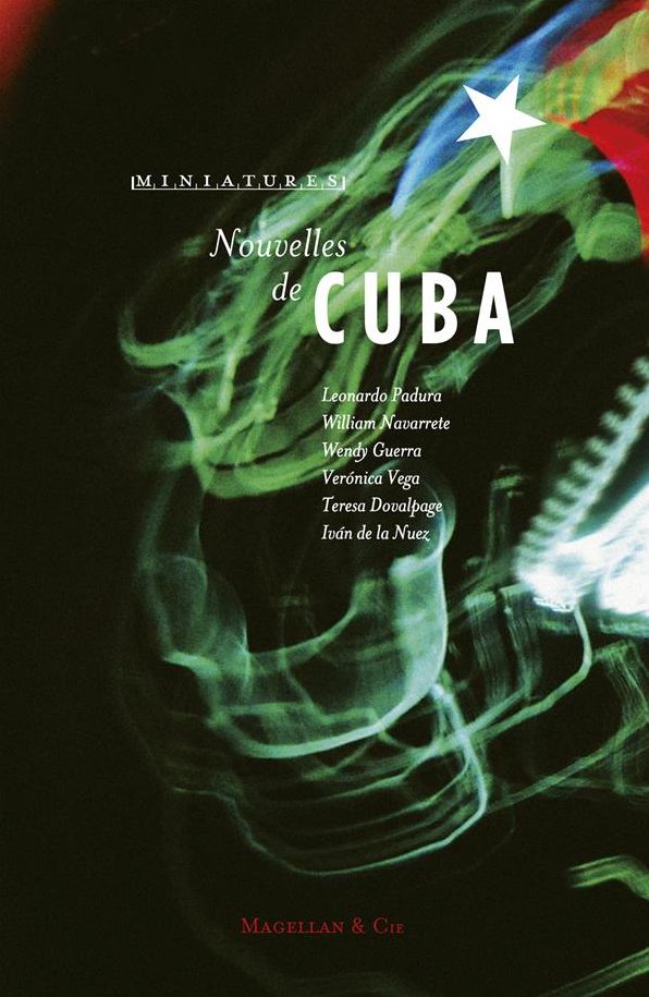 Nouvelles de Cuba: Récits de voyage
