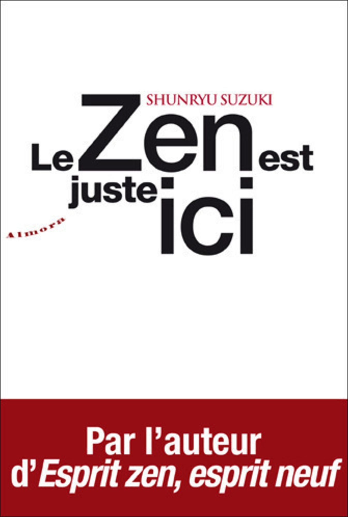 Le zen est juste ici