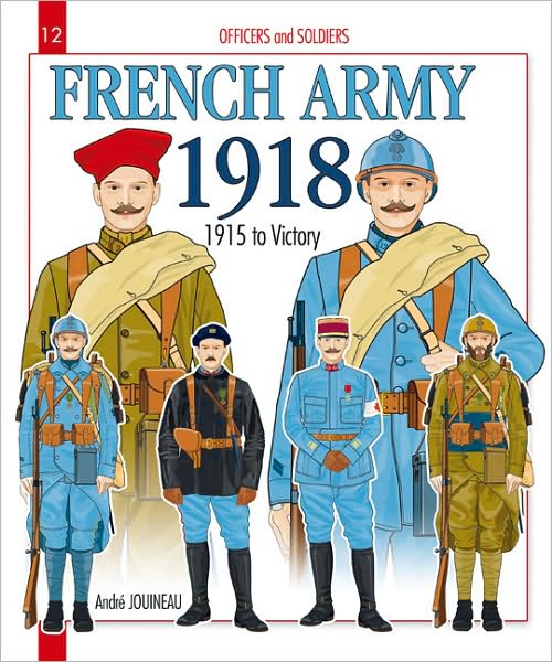 French Army Volume 2: 1918