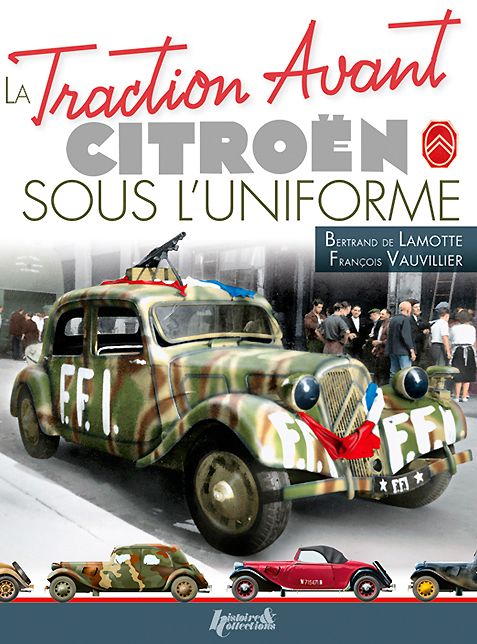The Citroen Traction Avant: In Uniform