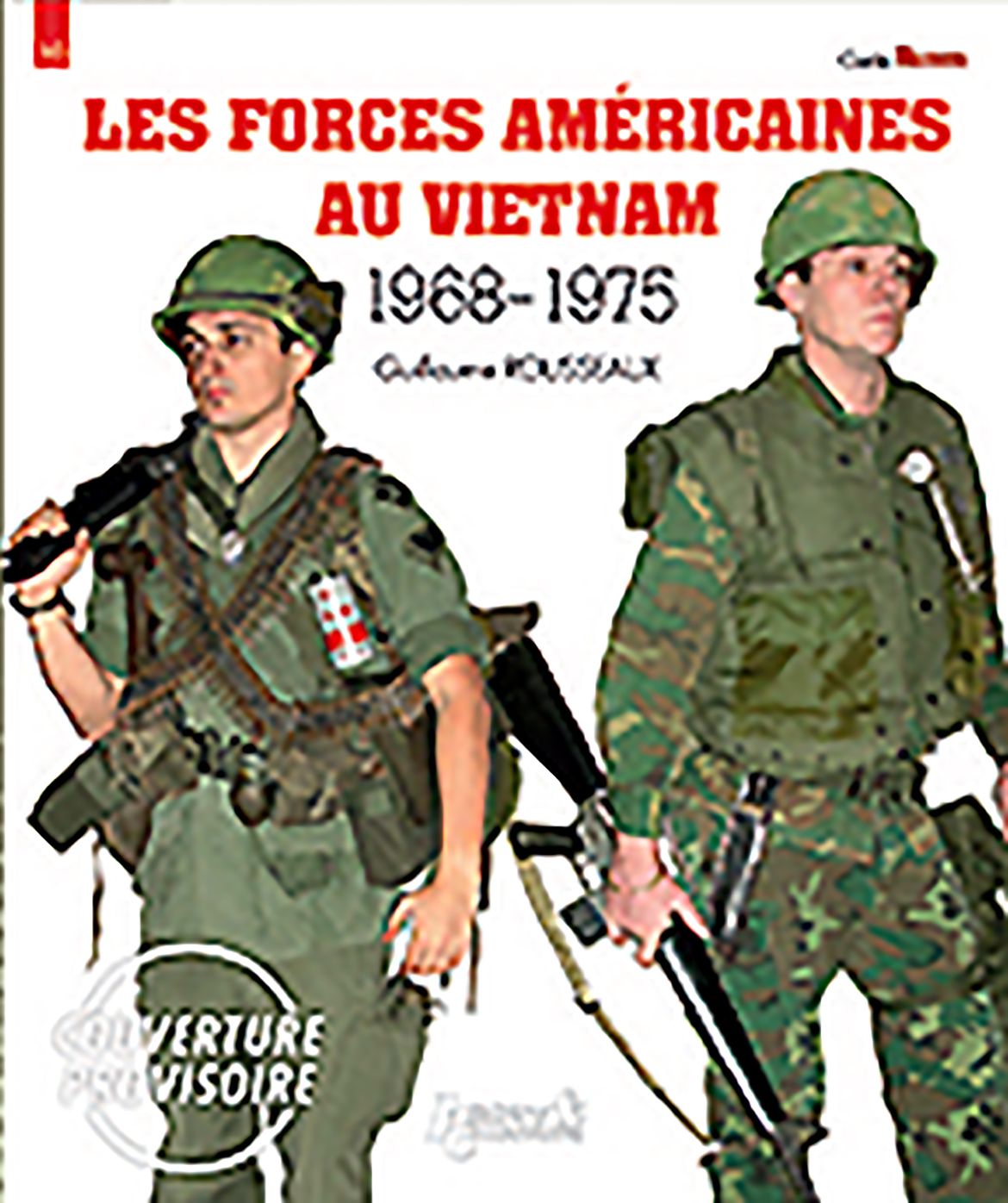 U.S. Forces in Vietnam: 1968-1975
