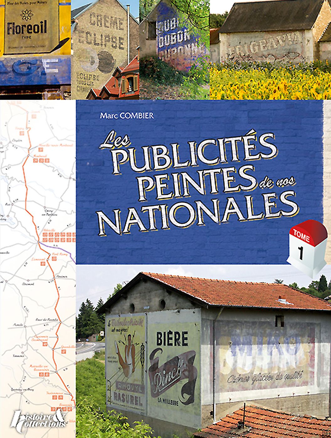 Les Publicites Peintes Des Nationales. Tome 1