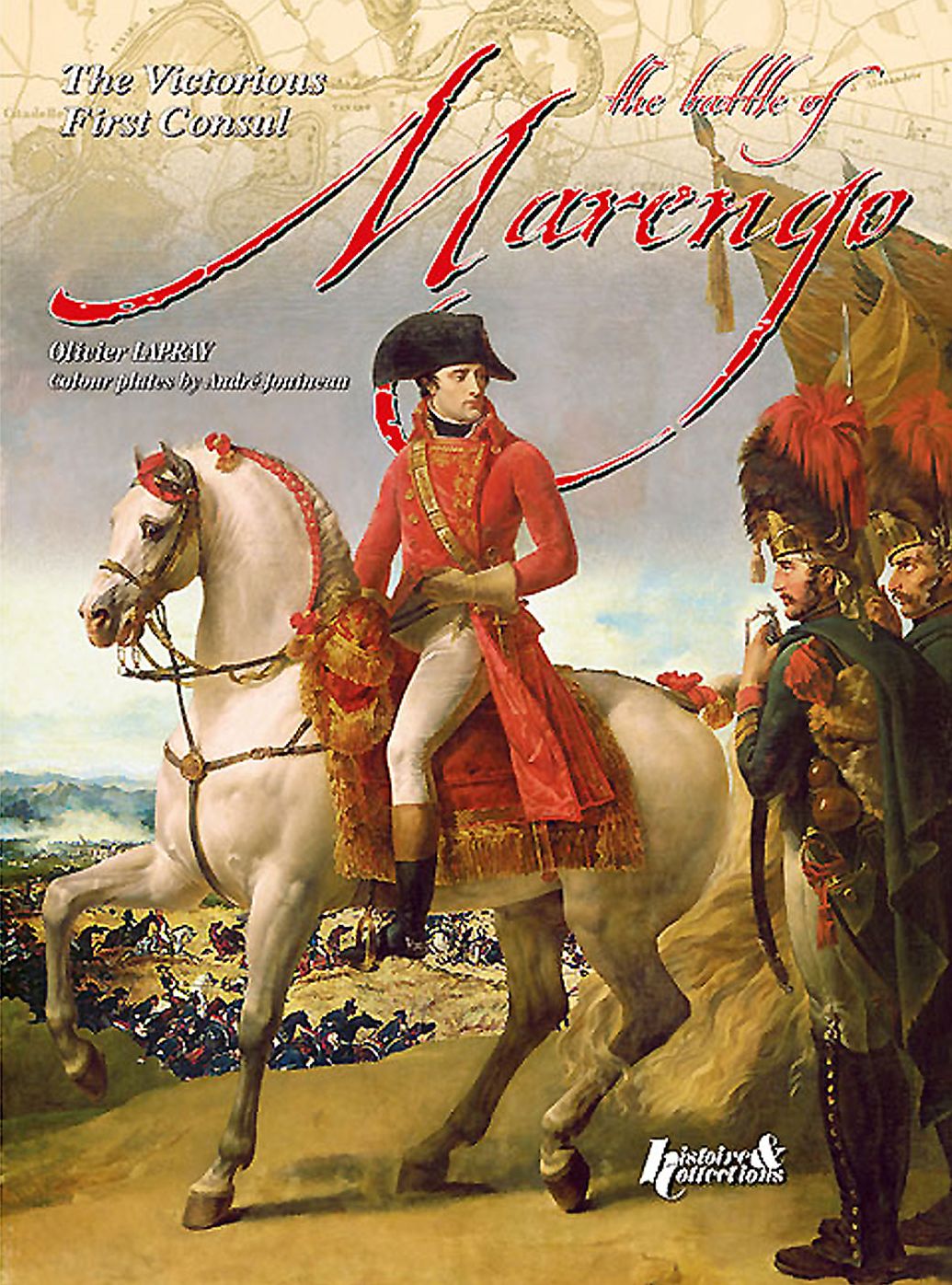 The Battle of Marengo: The First Victory of the Century