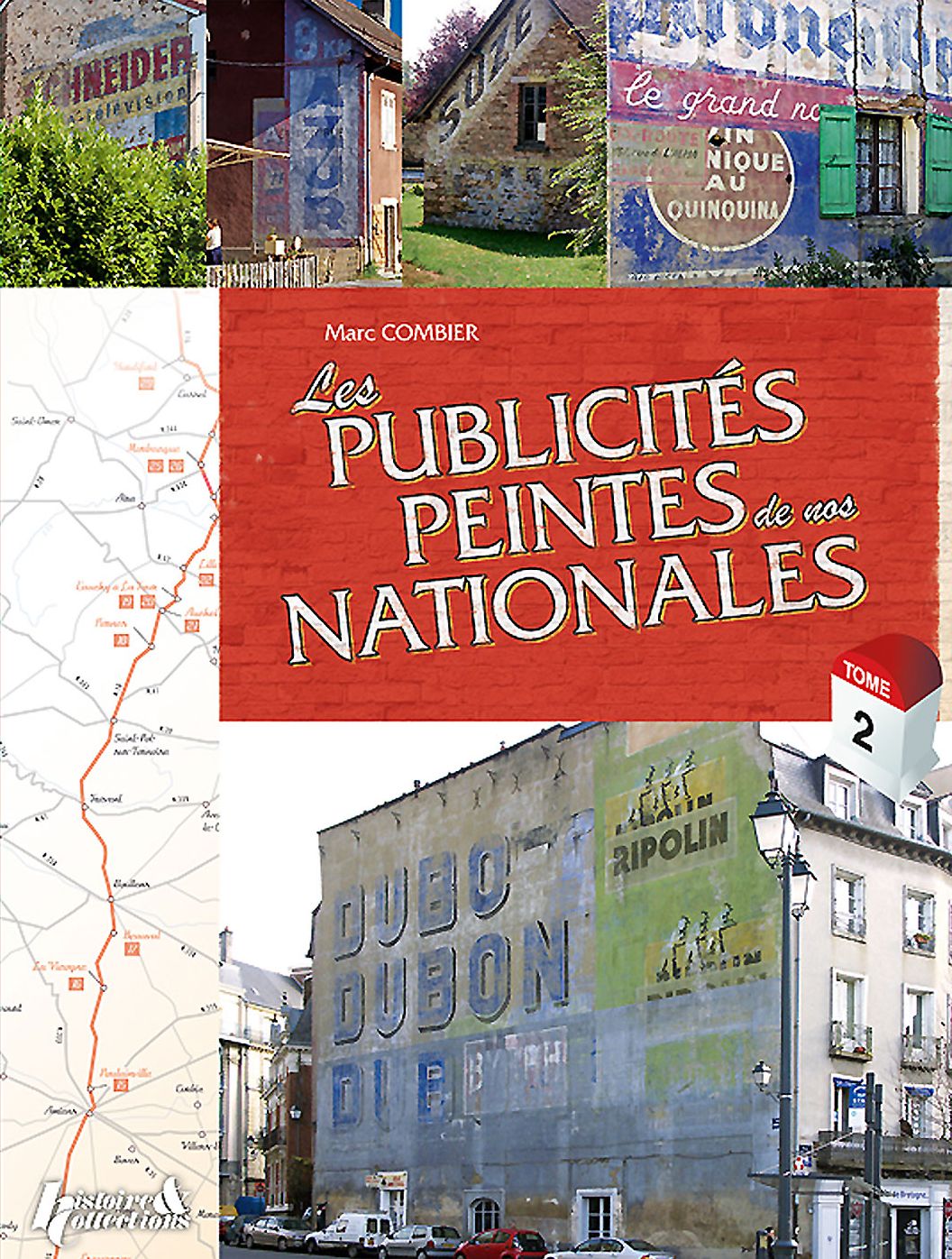 Les Publicites Peintes Des Nationales. Tome 2