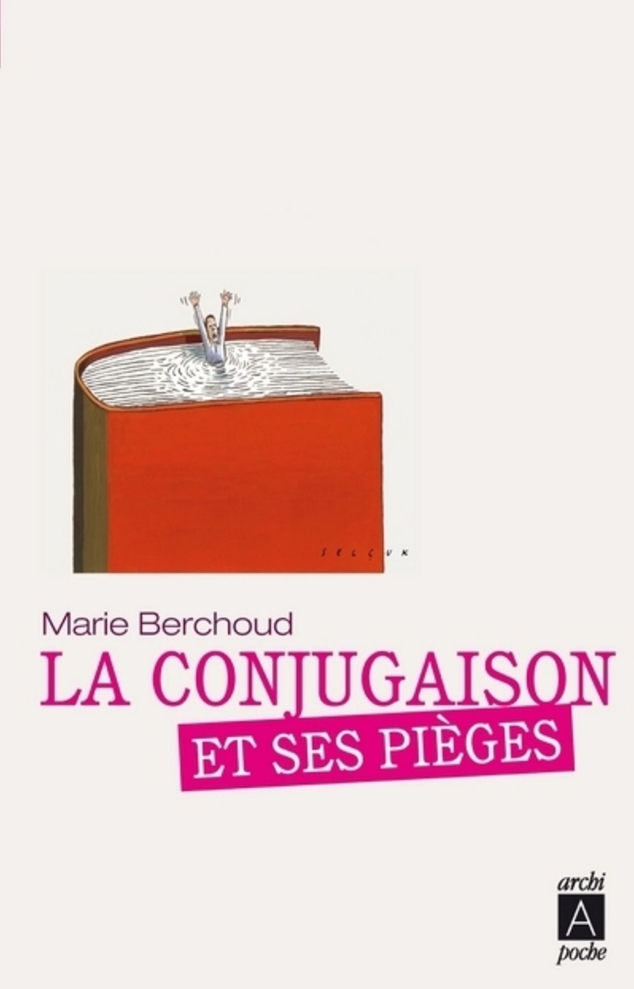 La conjuguaison et ses pièges