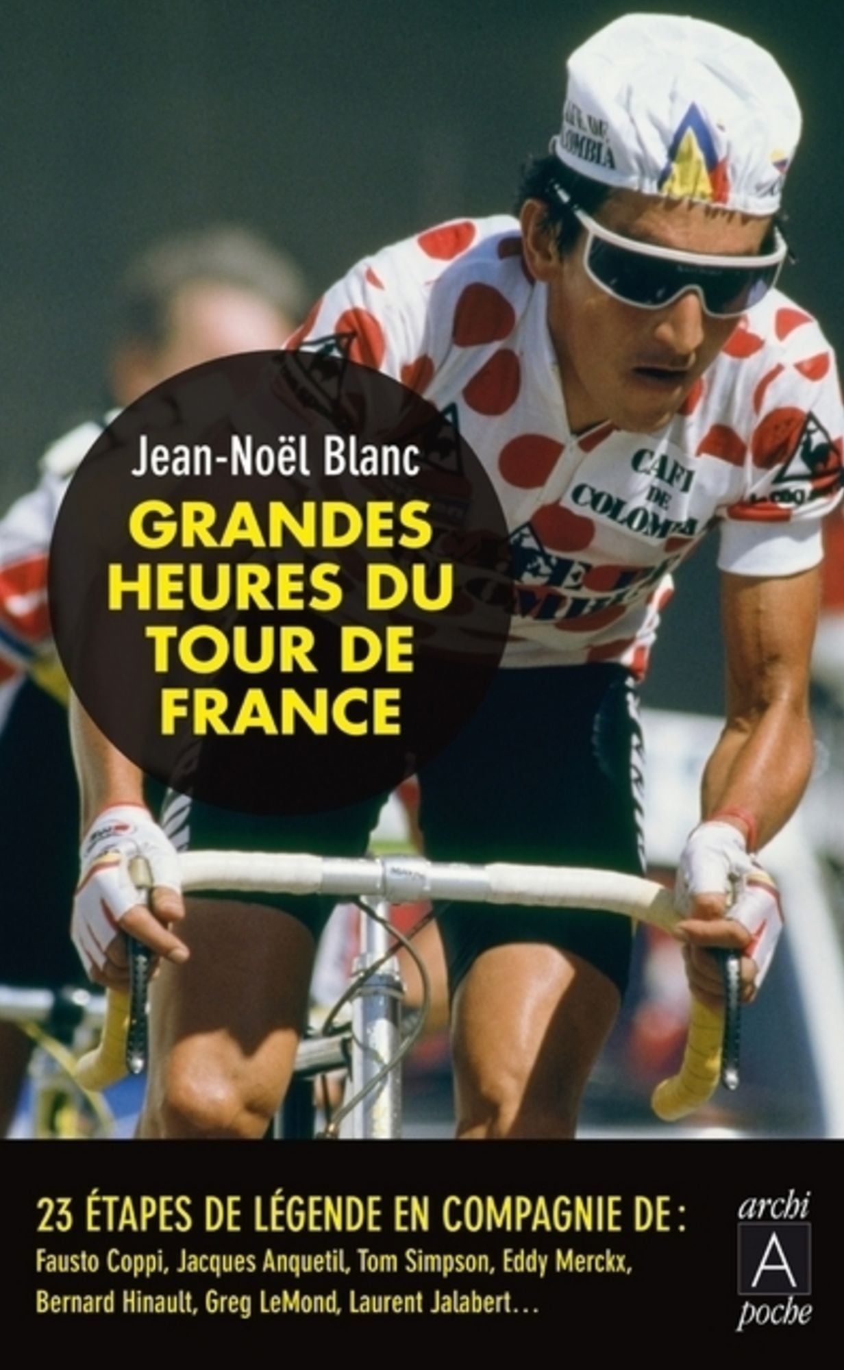 Les heures tragiques du Tour de France