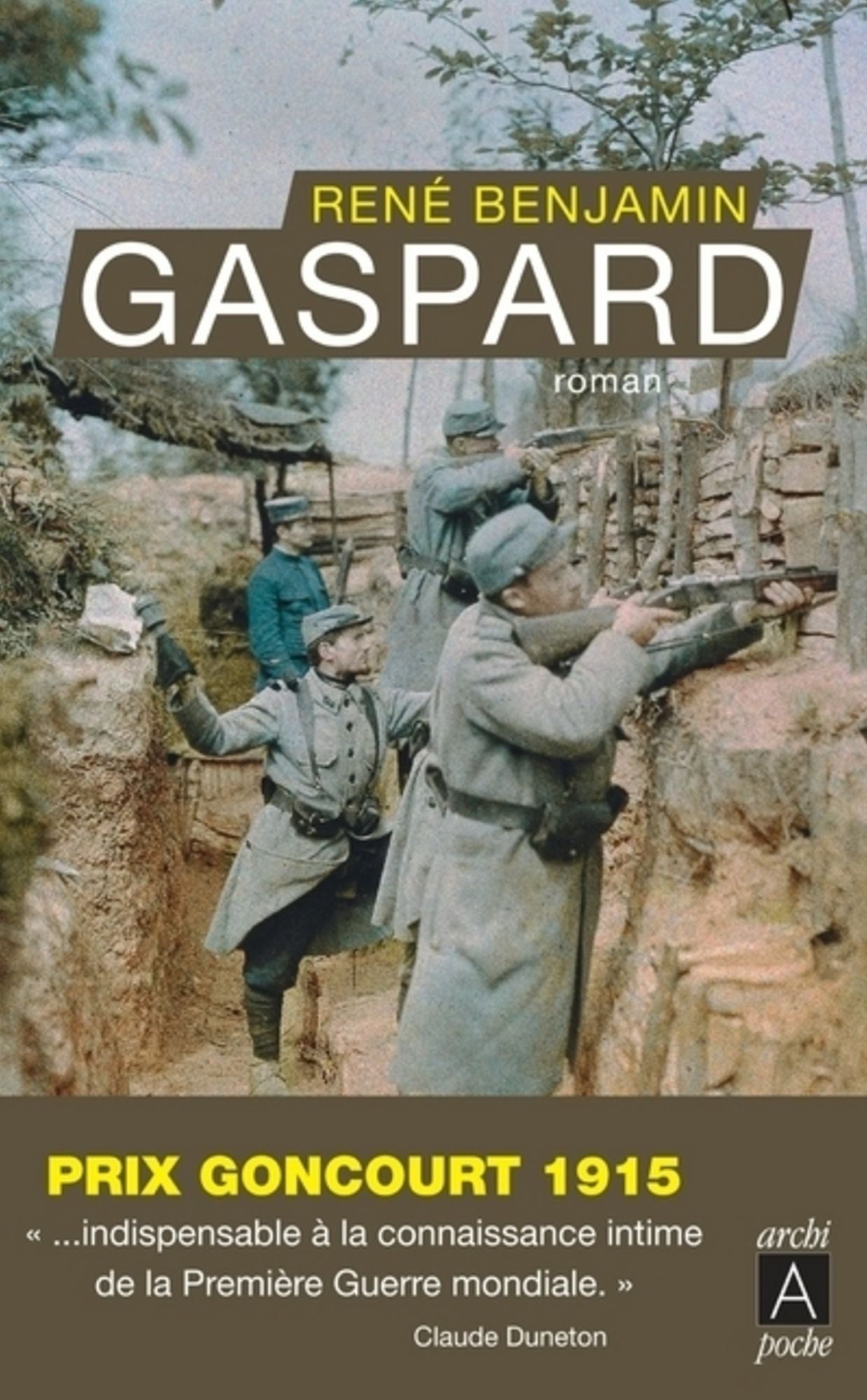 Gaspard: Prix Goncourt 1915
