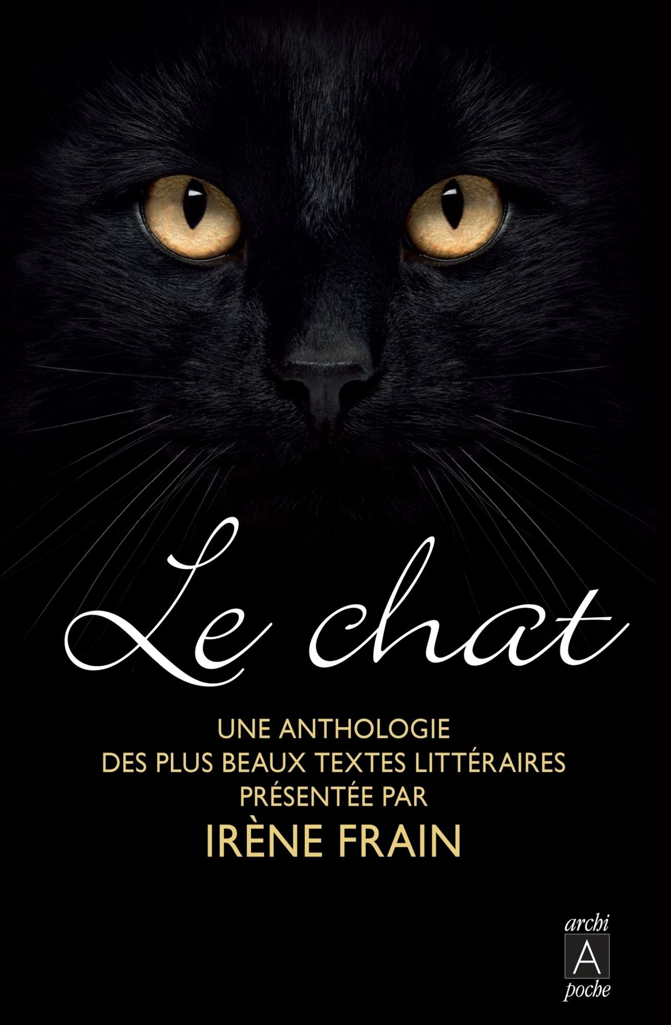 Le chat, une anthologie