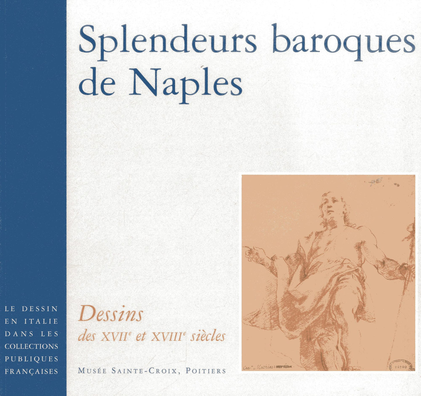Le dessin en Italie: dans les collections publiques francaises