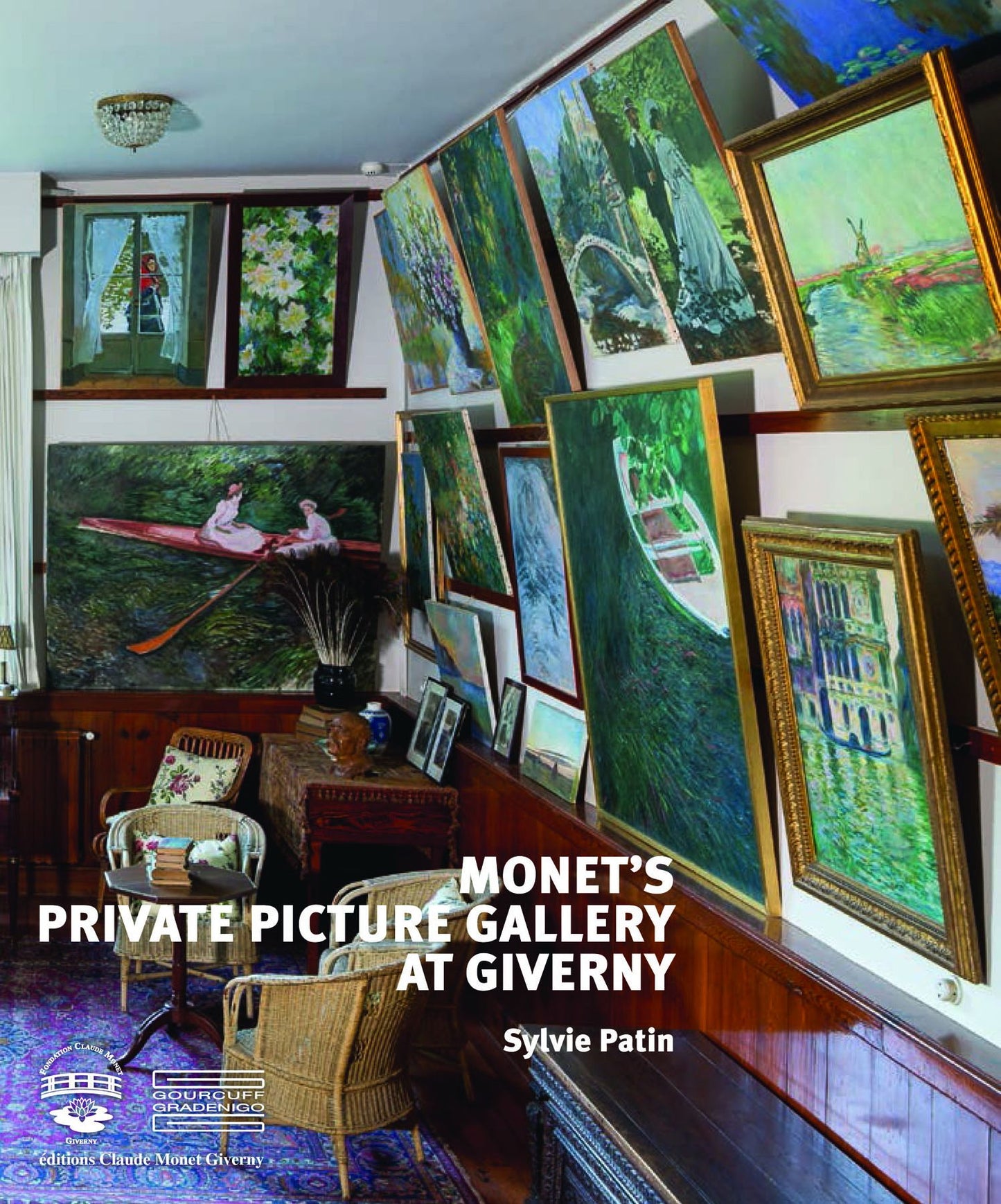 Monet's Private Picture Gallery at Giverny: Paintings by Monet and His Friends