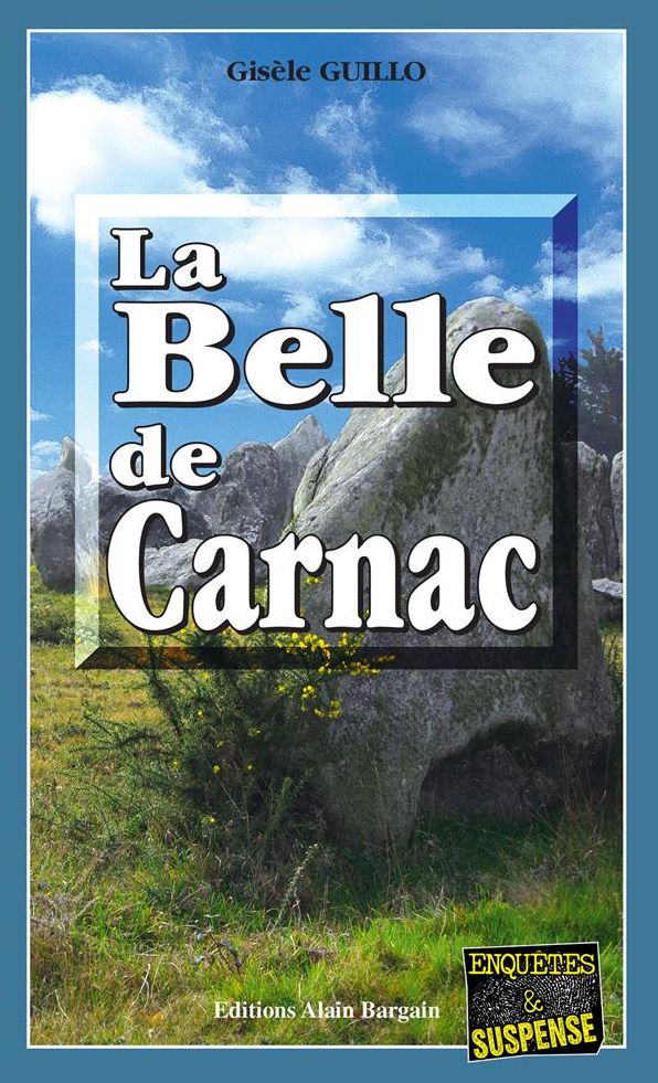 La Belle de Carnac: Ne vous fiez pas aux apparences...