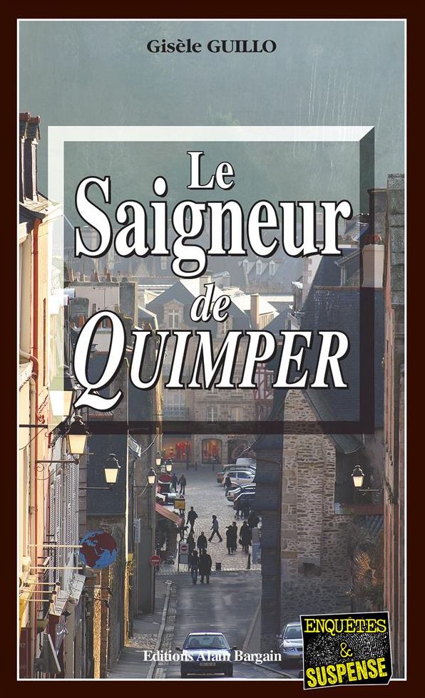 Le Saigneur de Quimper: Un polar breton